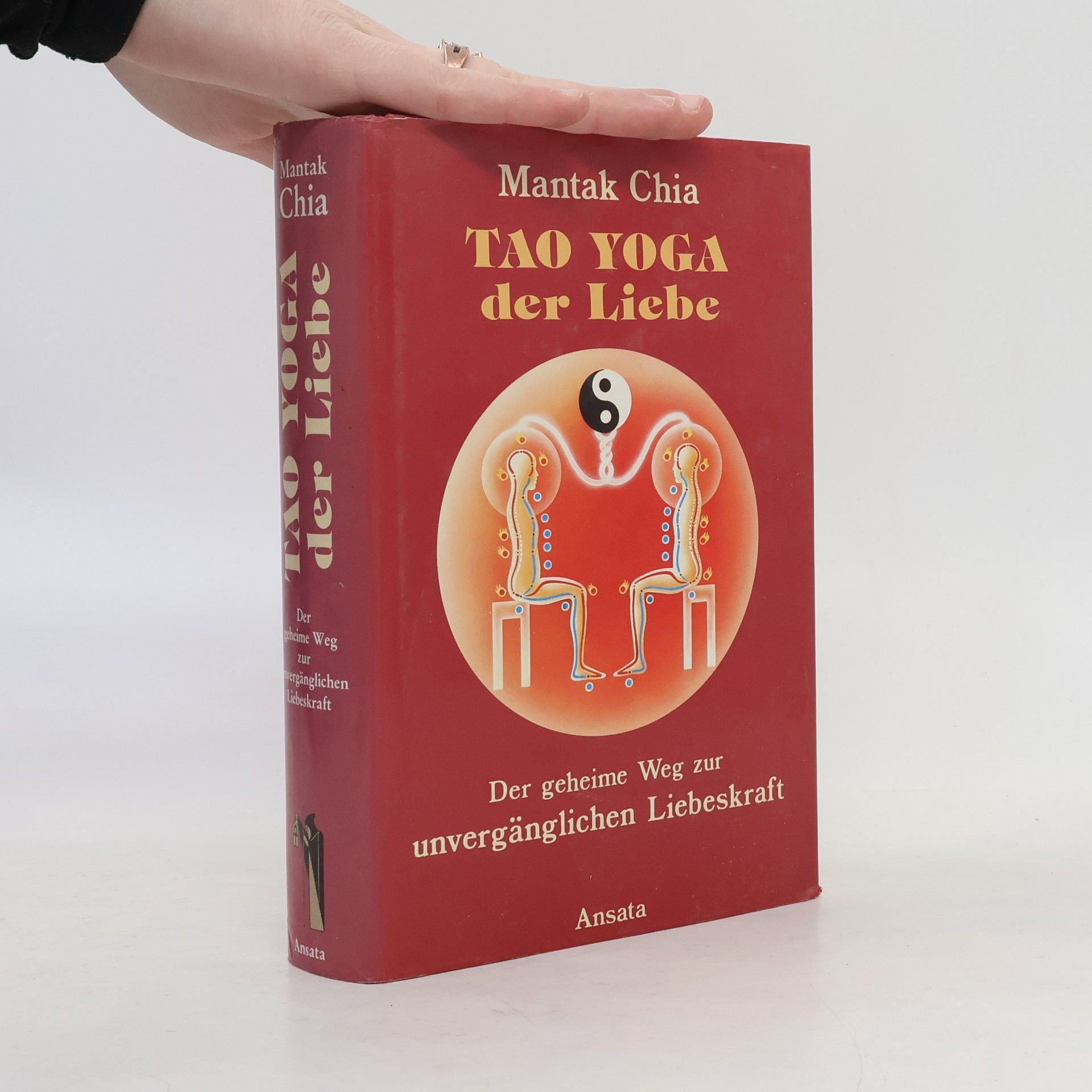 Mantak Chia Tao-Yoga der Liebe