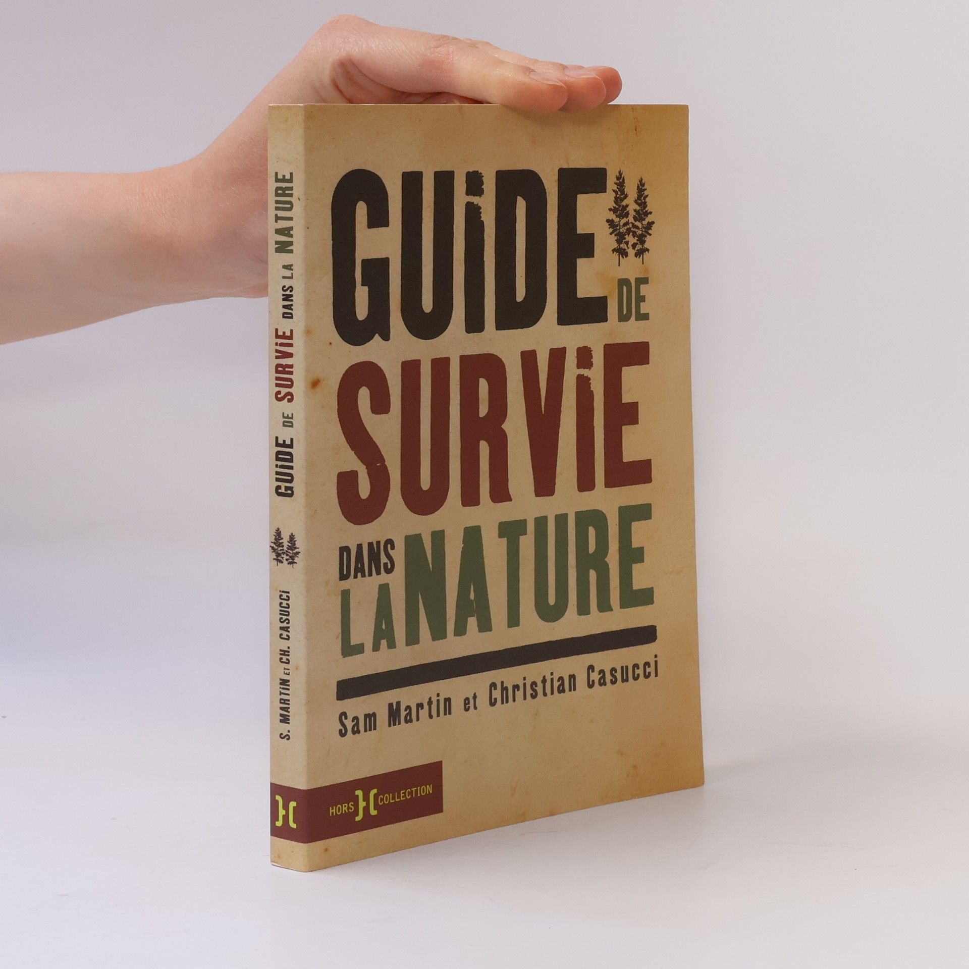 Christian Casucci Guide de survie dans la nature