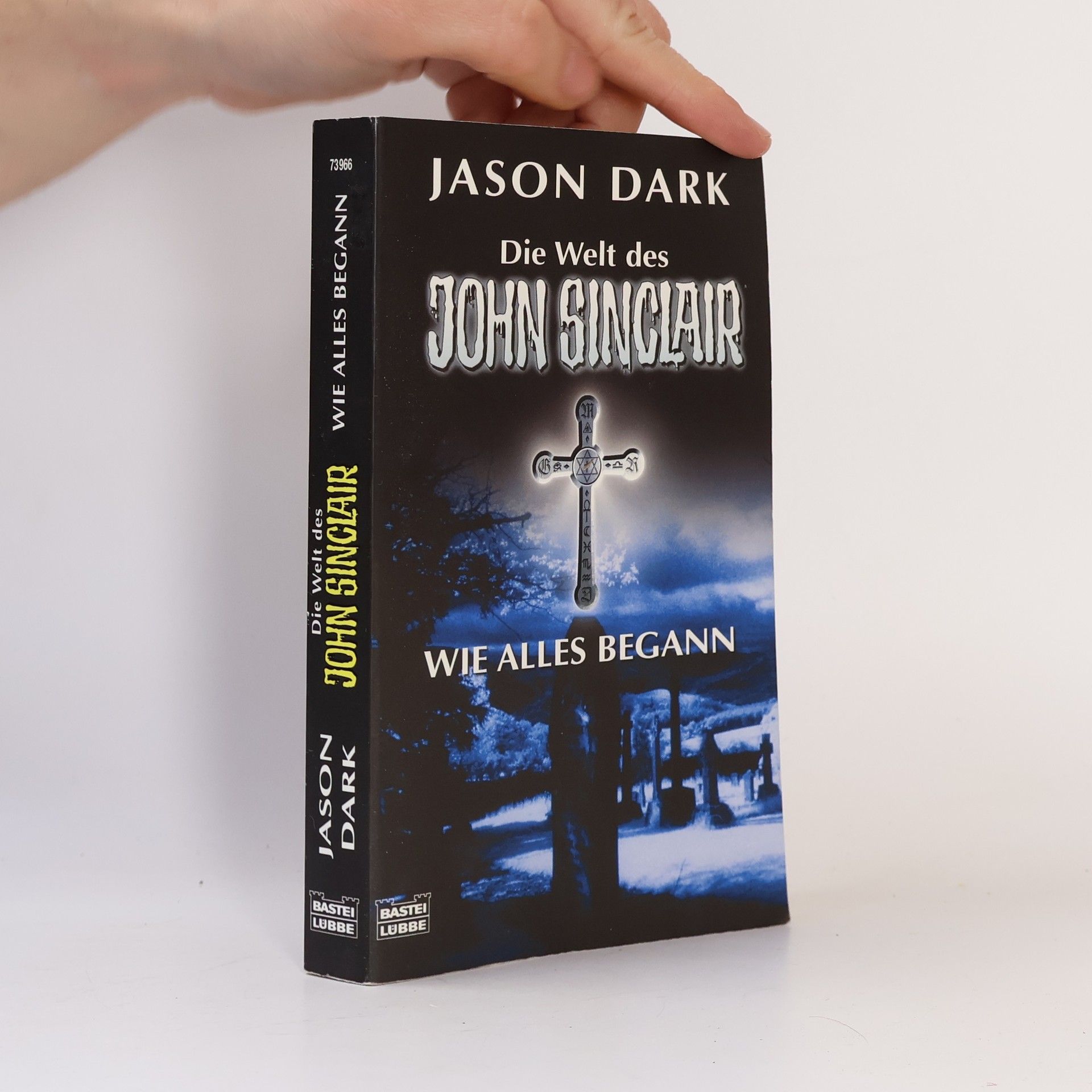 Jason Dark Die Welt des John Sinclair. Wie alles begann