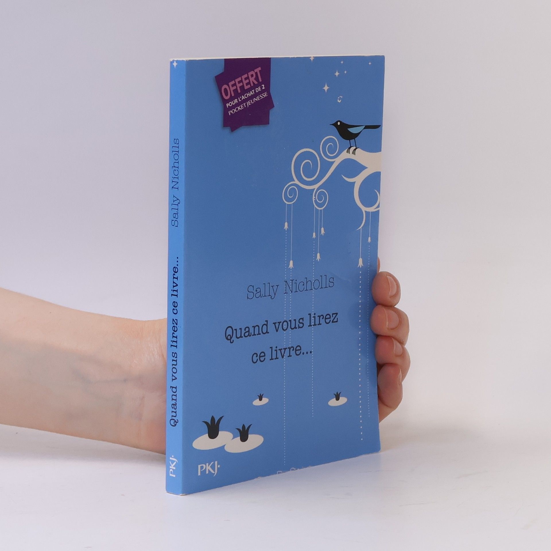 Pocket Jeunesse: Quand vous lirez ce livre....