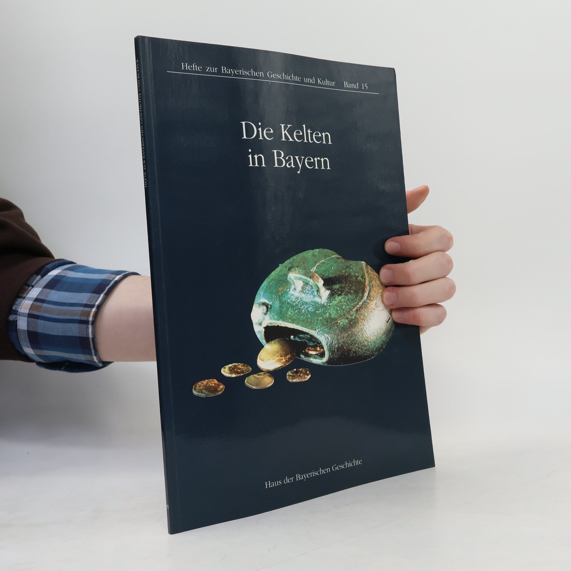 Rupert Gebhard Die Kelten in Bayern