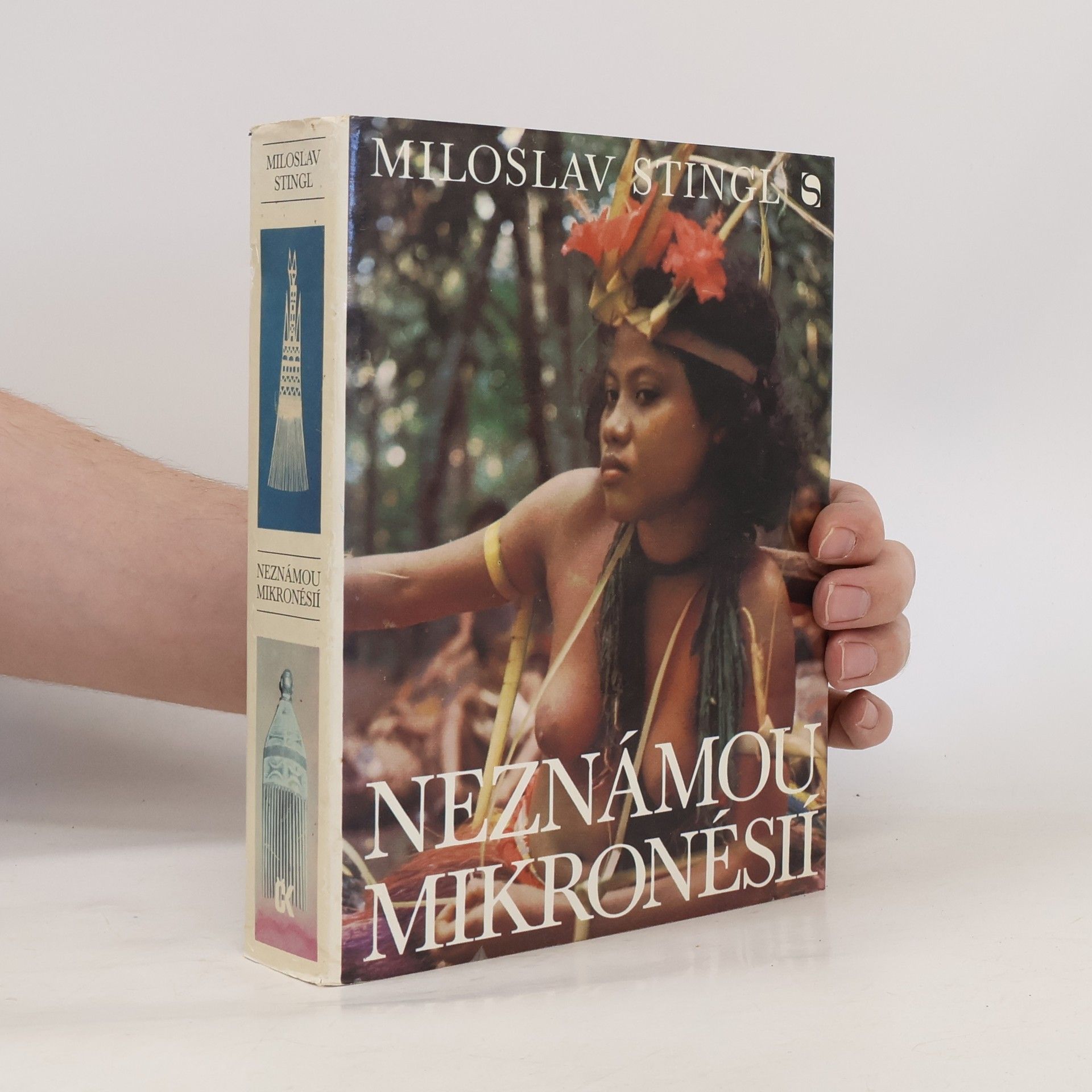 Miloslav Stingl Neznámou Mikronésií