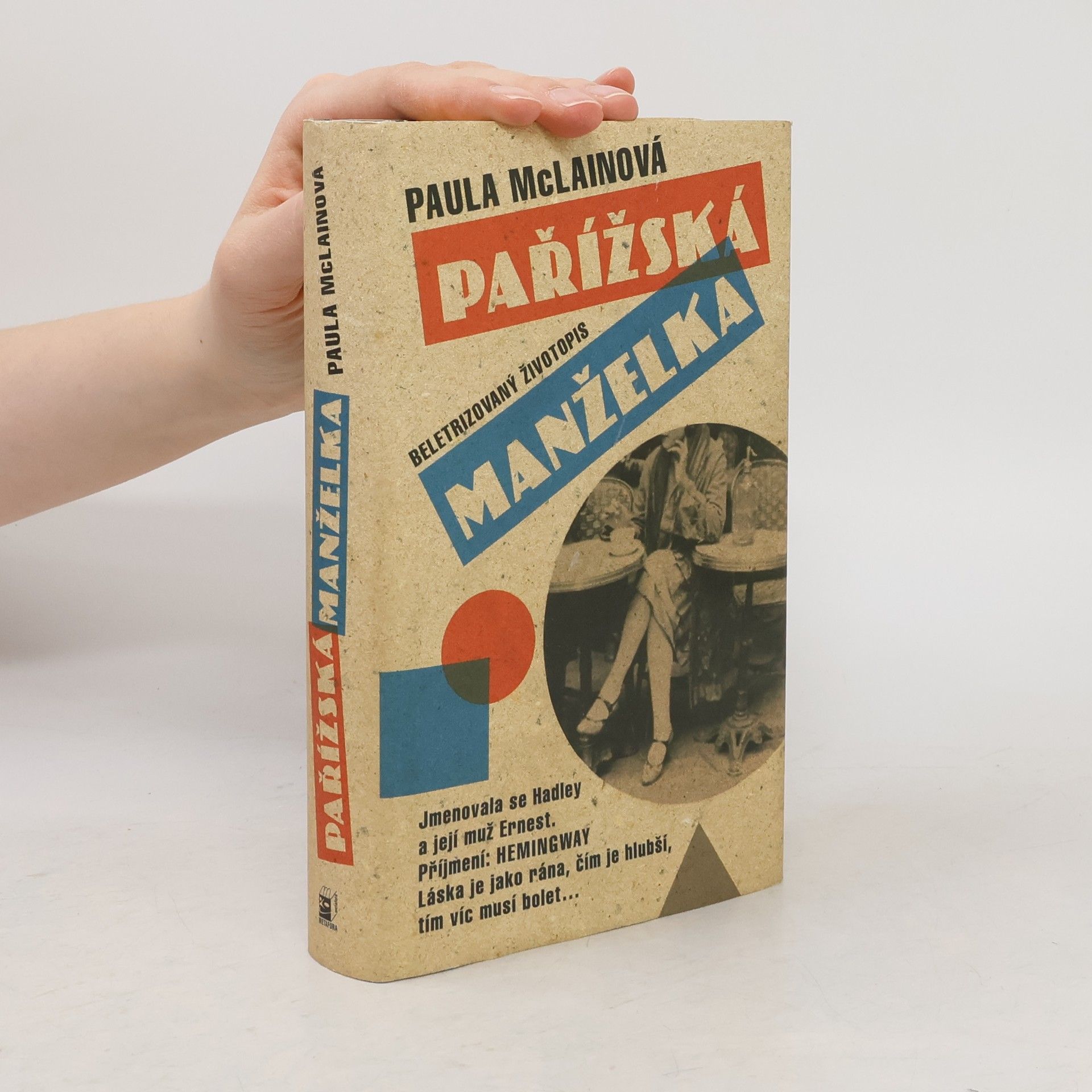 Paula McLain Pařížská manželka