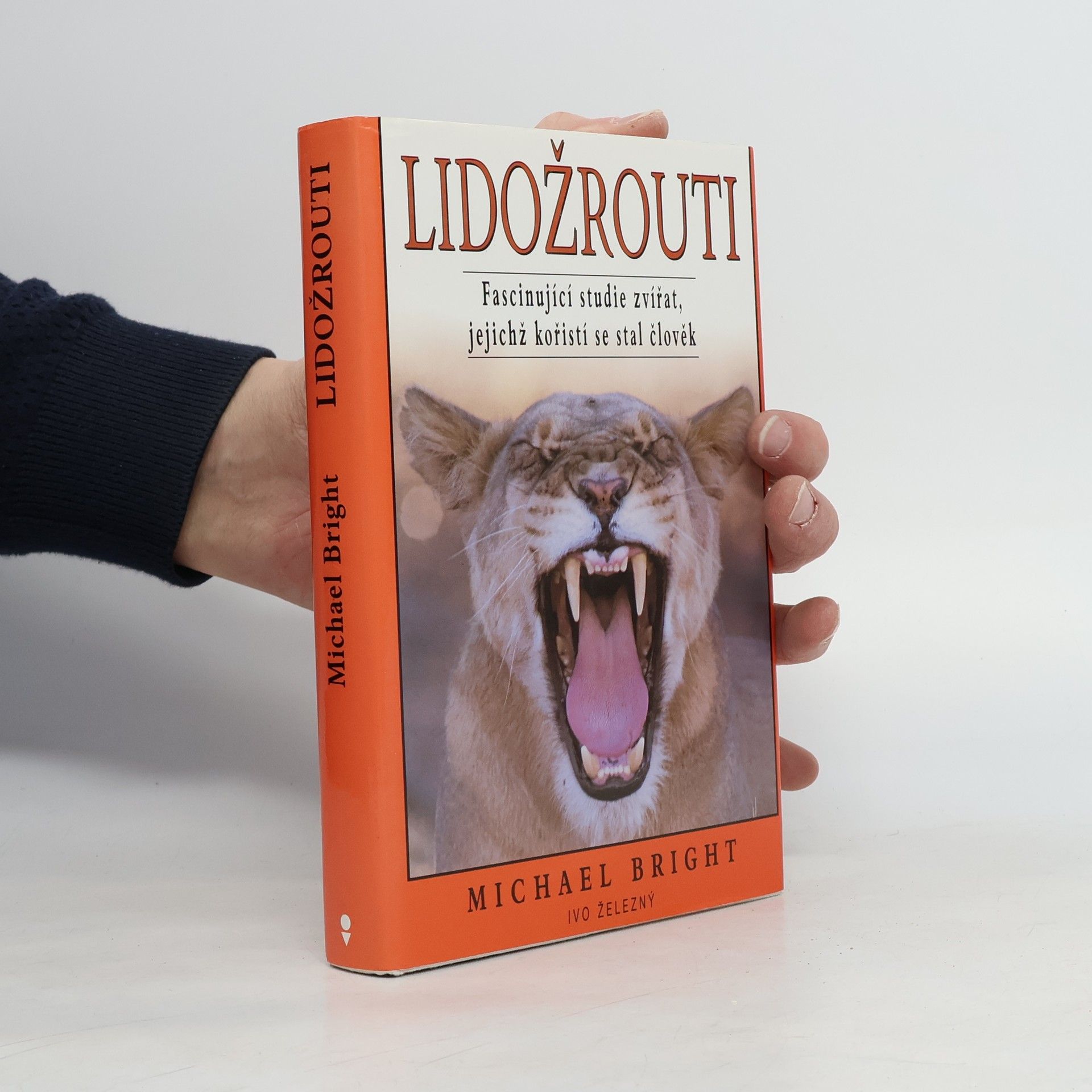 Lidožrouti. Fascinující studie zvířat, jejichž kořistí se stal člověk