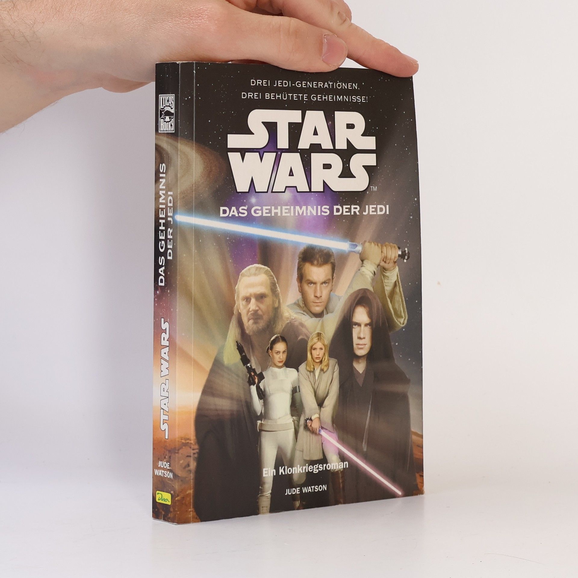 Jude Watson Star Wars - das Geheimnis der Jedi