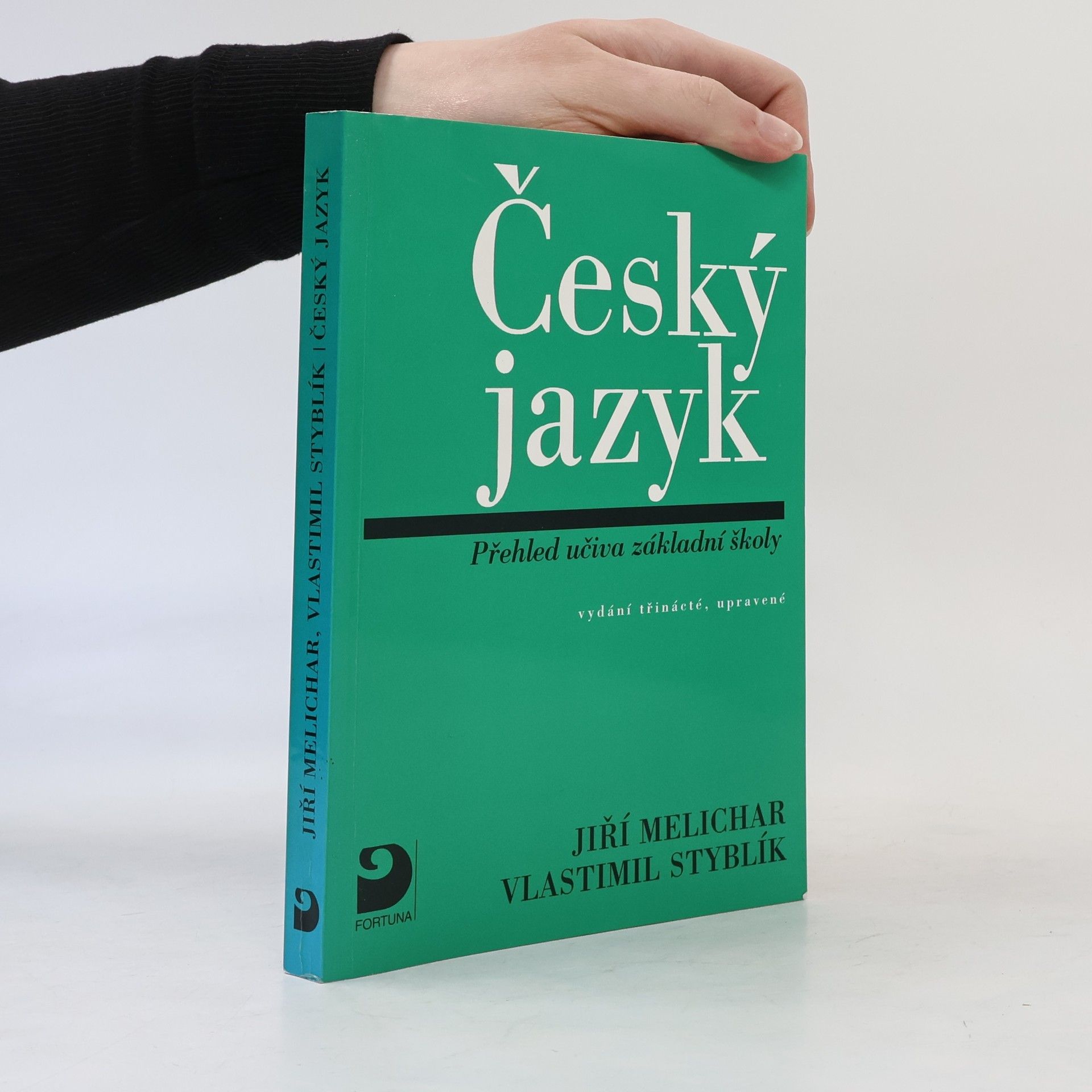 Jiří Melichar Český jazyk: Přehled učiva základní školy