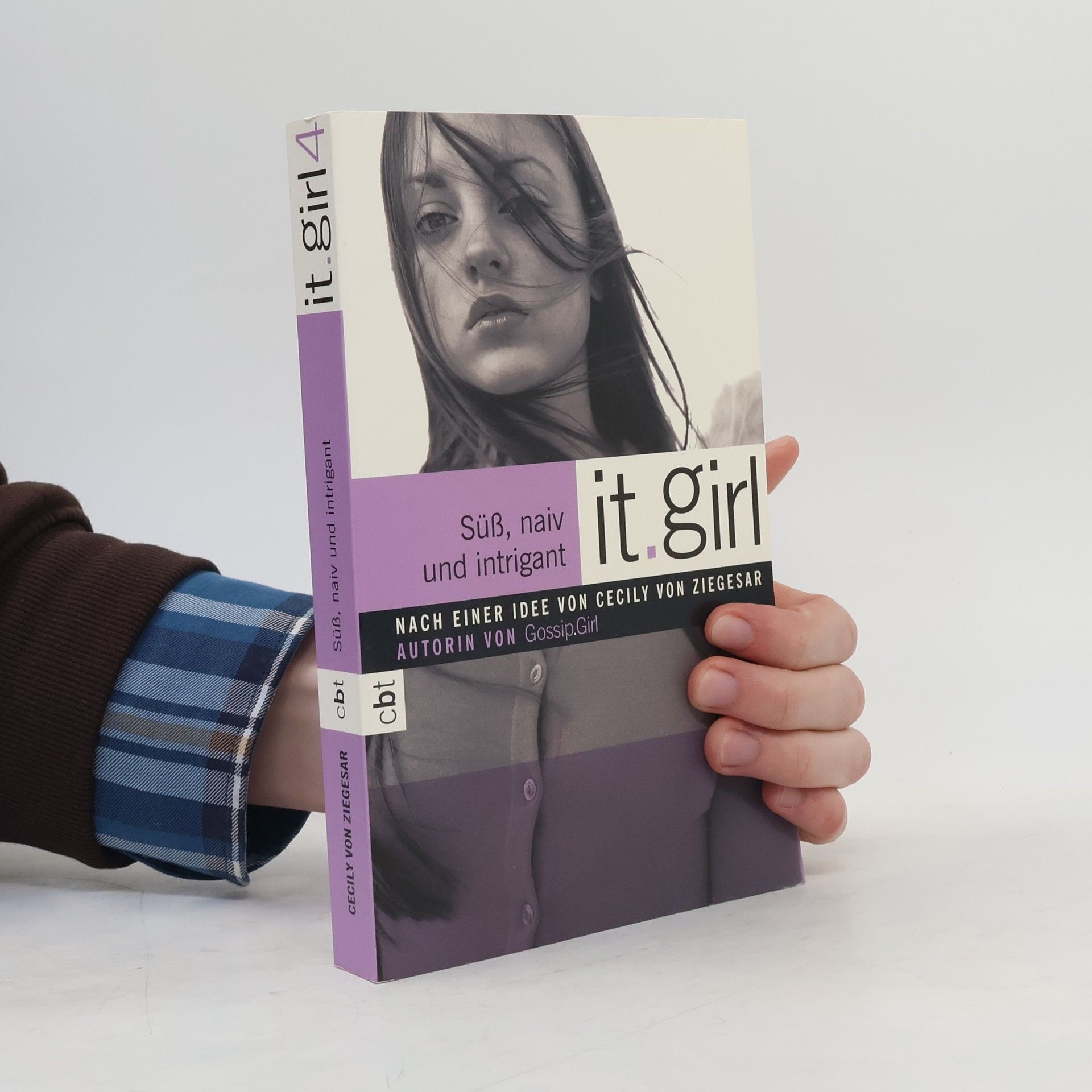 Cecily Von Ziegesar Süß, naiv und intrigant (it.girl 4)