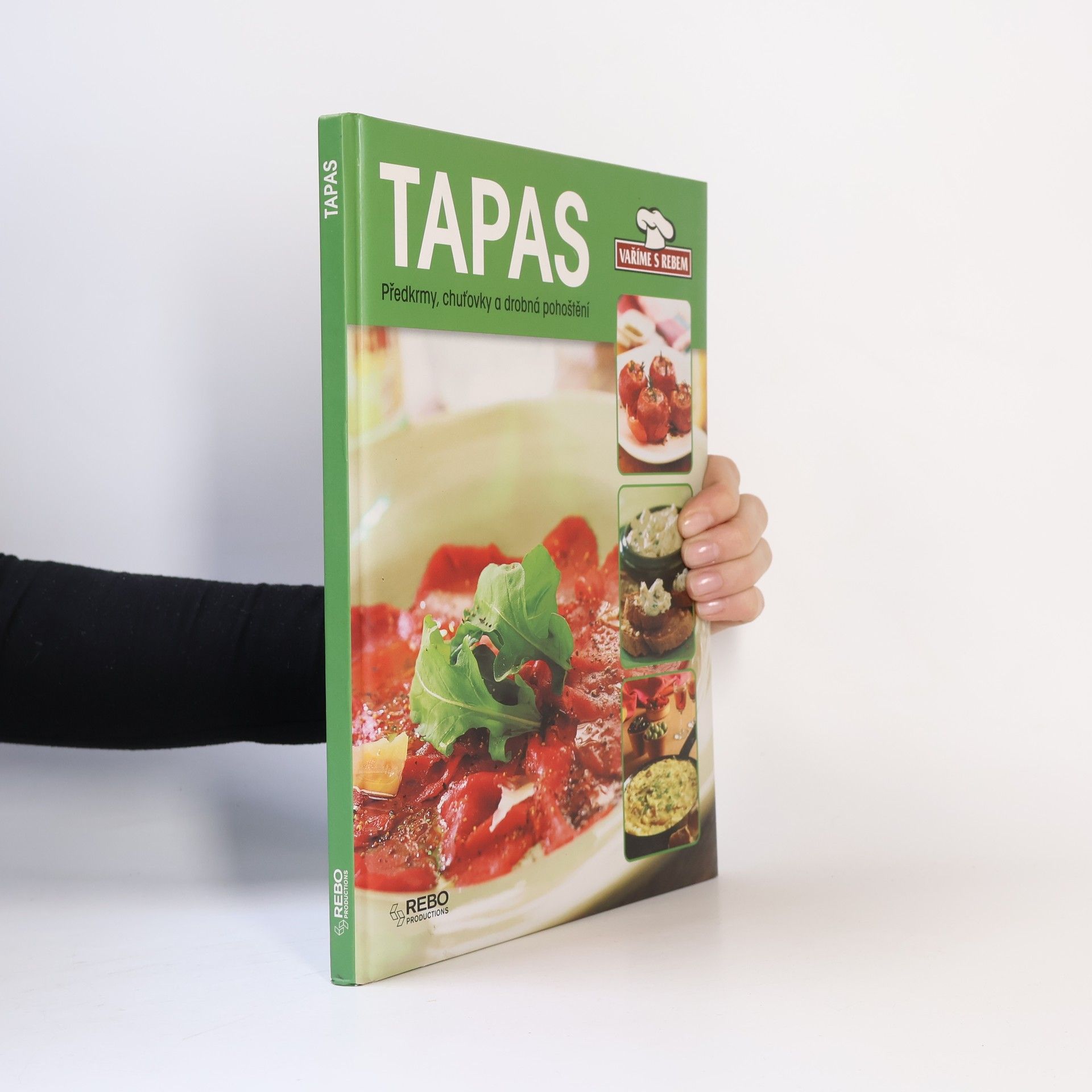 Various authors Tapas : [předkrmy, chuťovky a drobná pohoštění