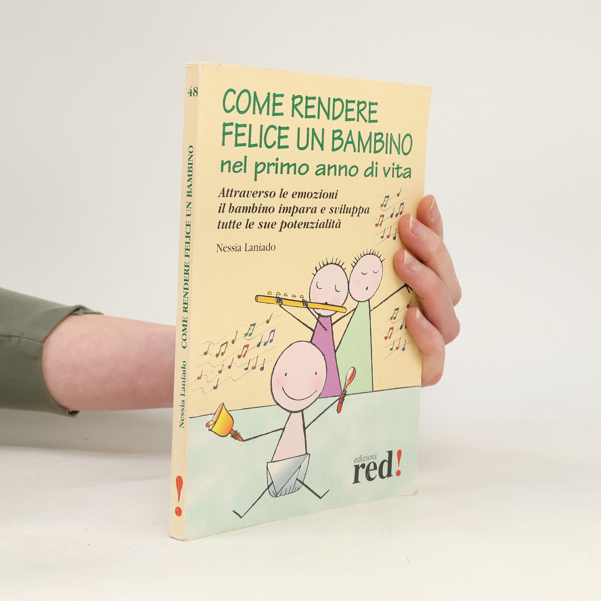 Nessia Laniado Come rendere felice un bambino nel primo anno di vita