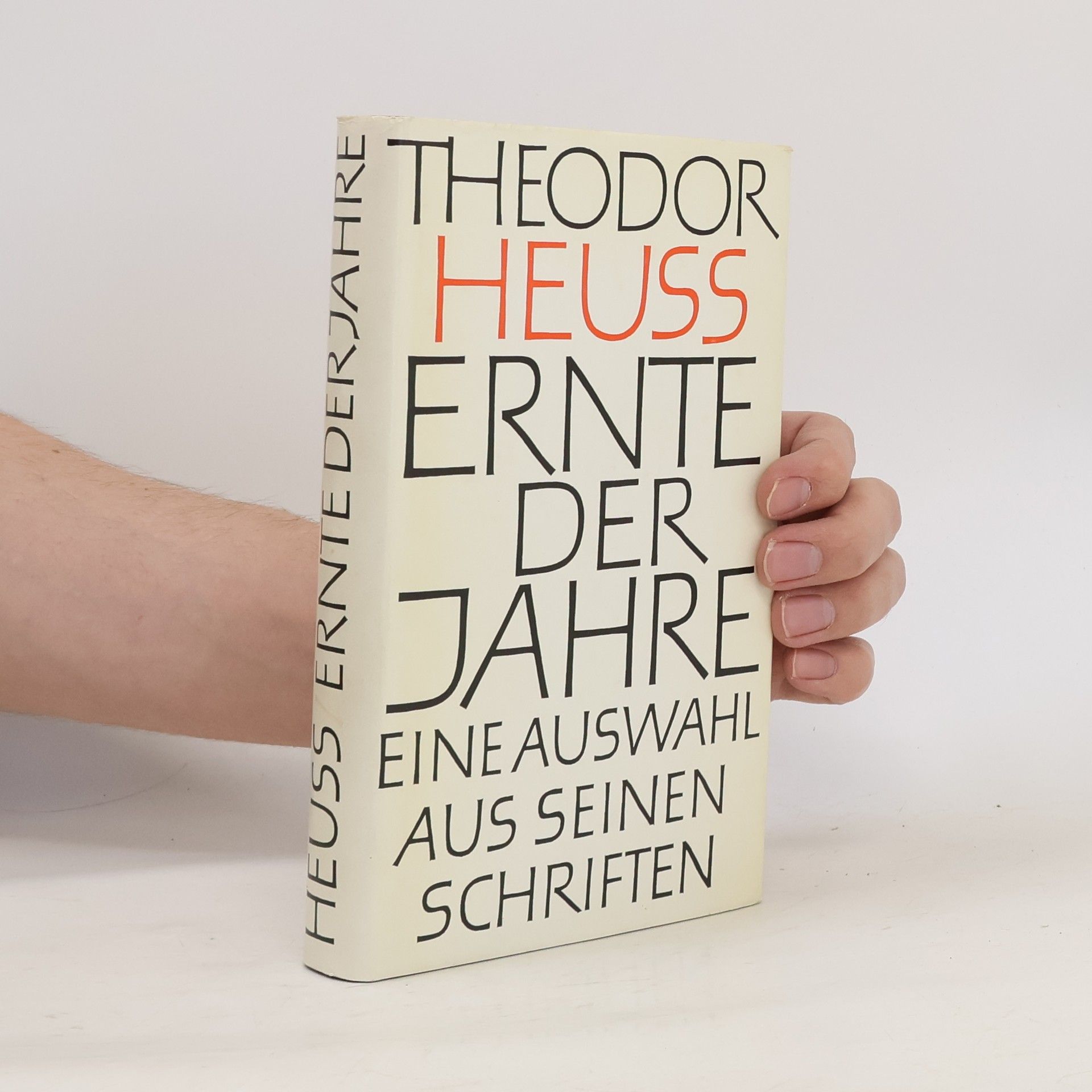 Theodor Heuss Ernte der Jahre