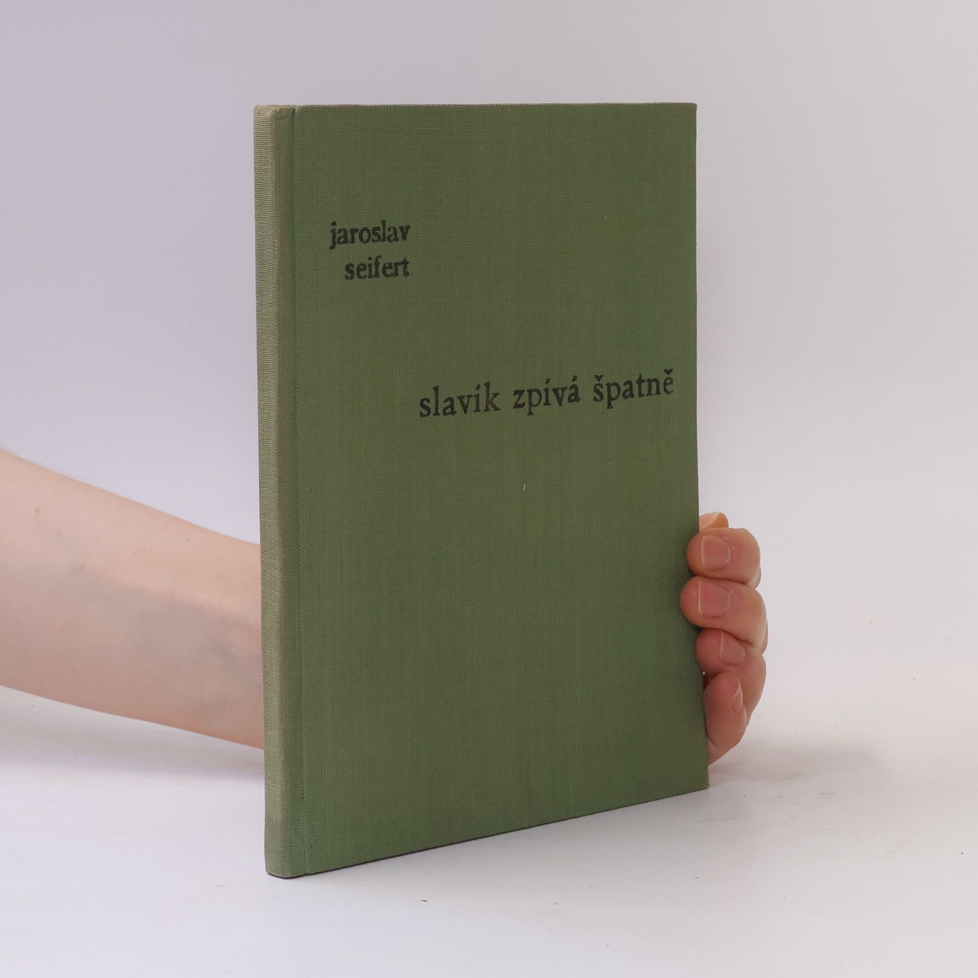 Jaroslav Seifert Slavík zpívá špatně