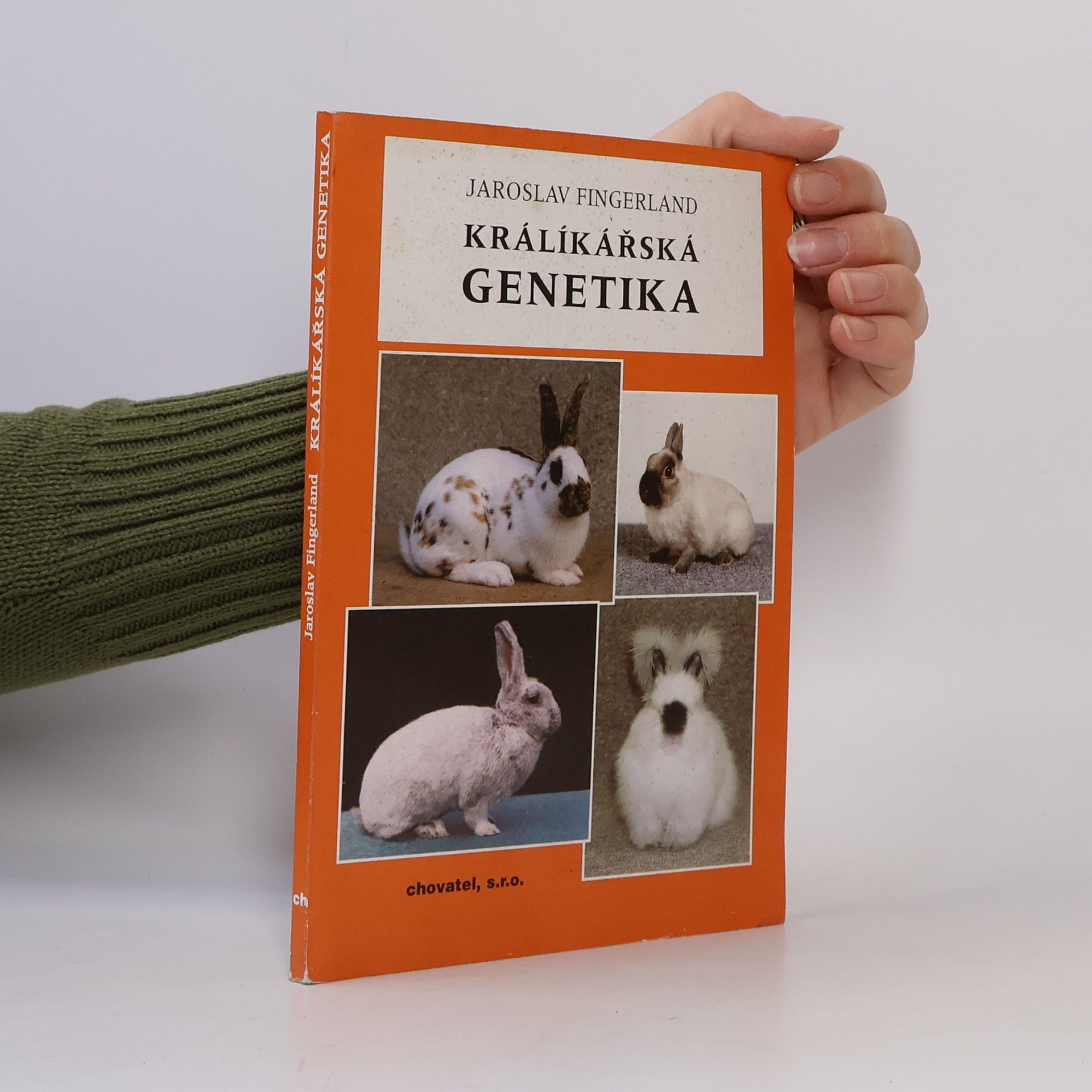 Jaroslav Fingerland Králíkářská genetika