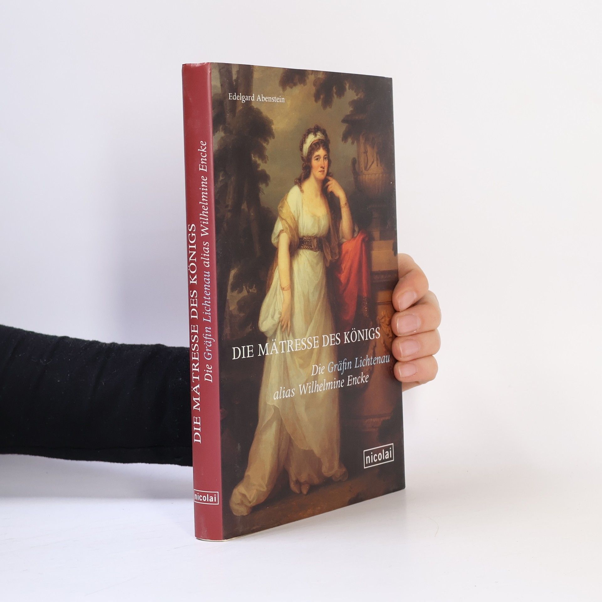 Edelgard Abenstein Die Mätresse des Königs