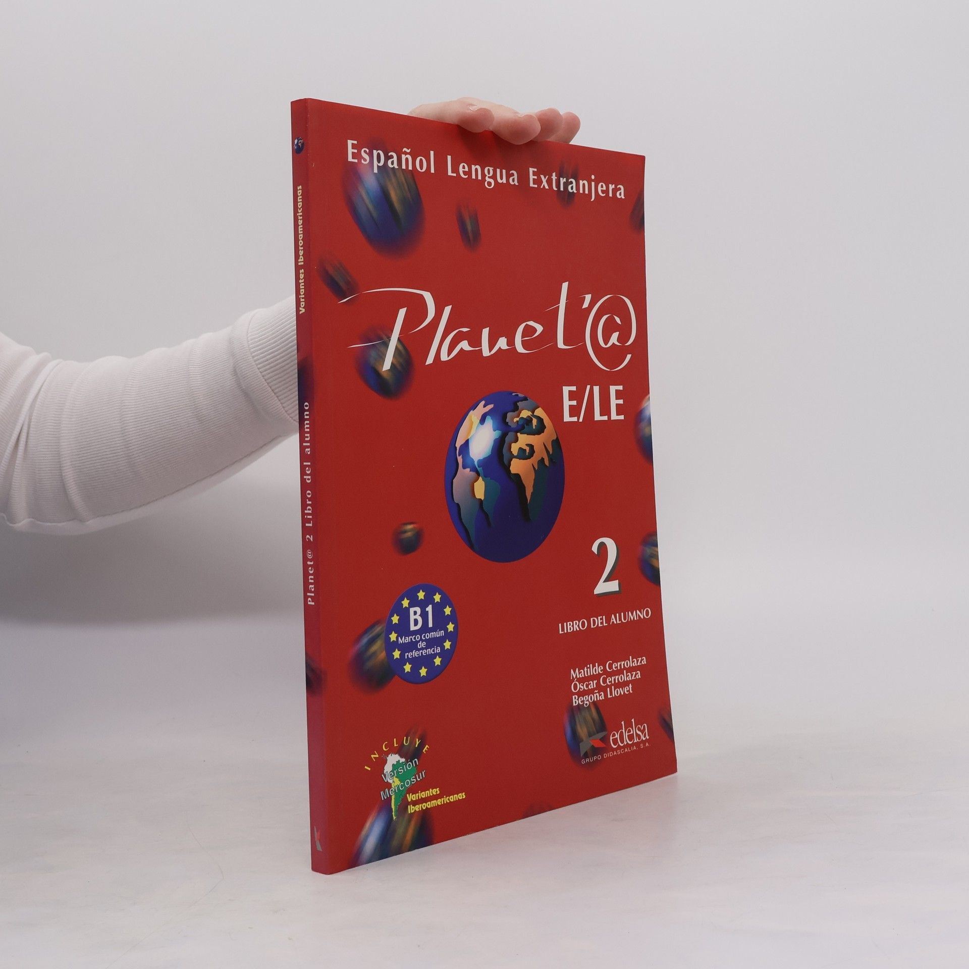 Autorenkollektiv Planeta 2: libro del alumno