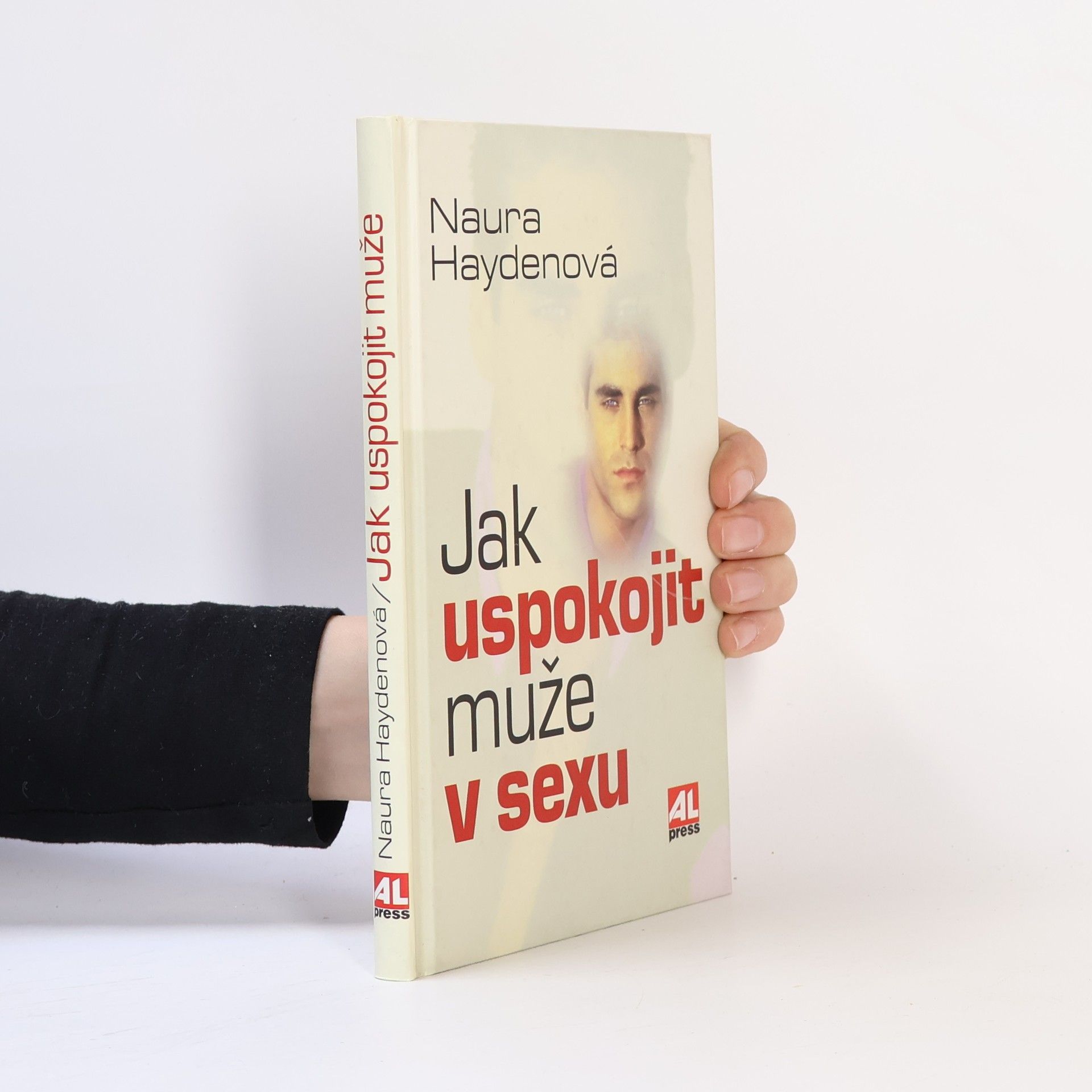 Naura Hayden Jak uspokojit muže v sexu