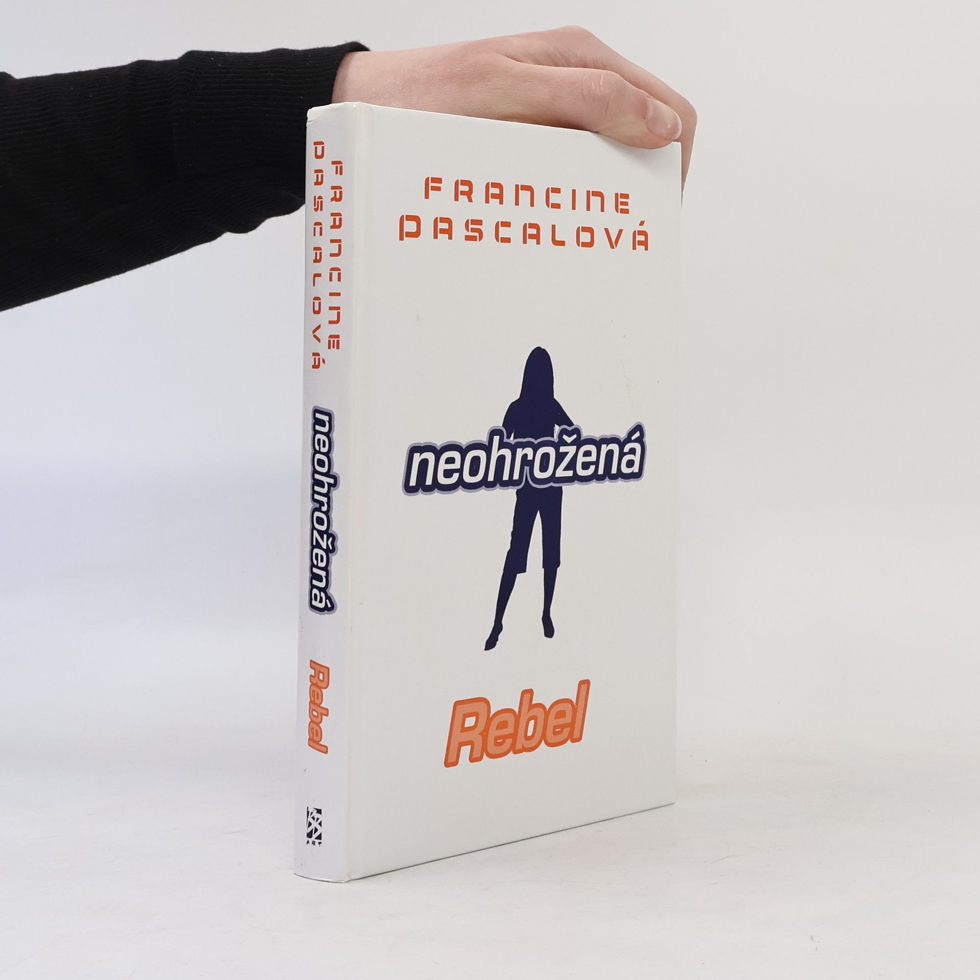 Francine Pascal Neohrožená. Rebel