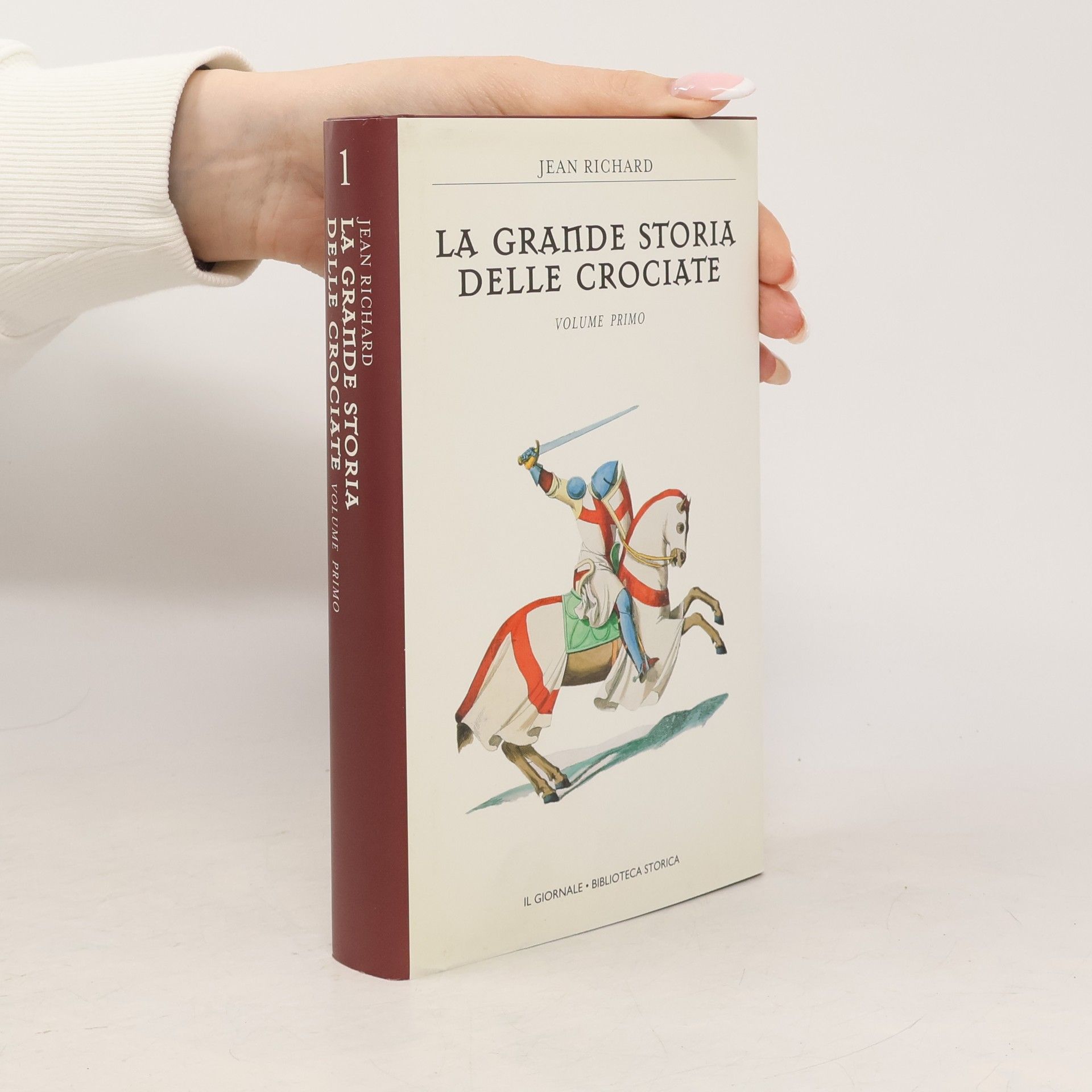 Jean Richard La grande storia delle crociate