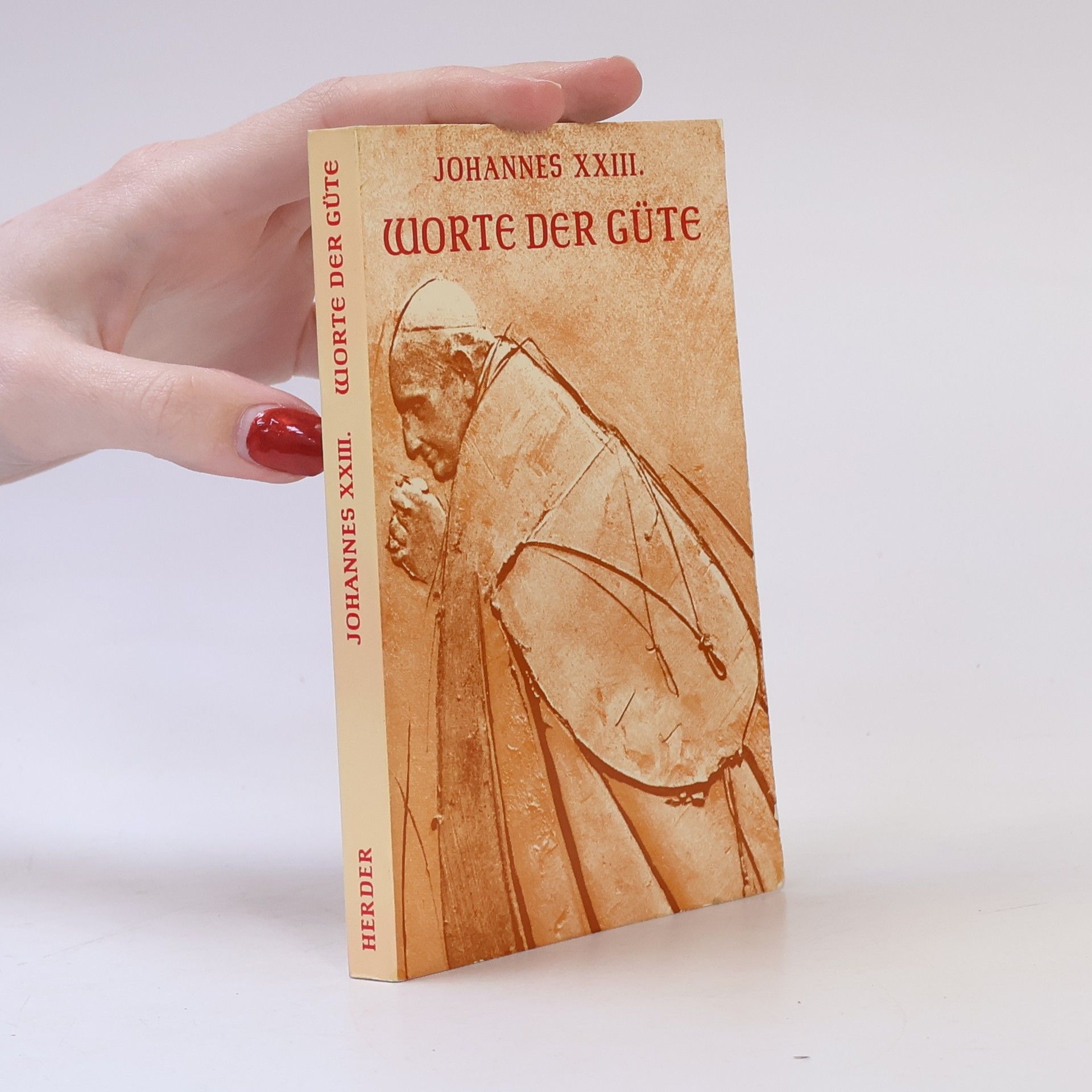 Johannes XXIII. Worte der Güte