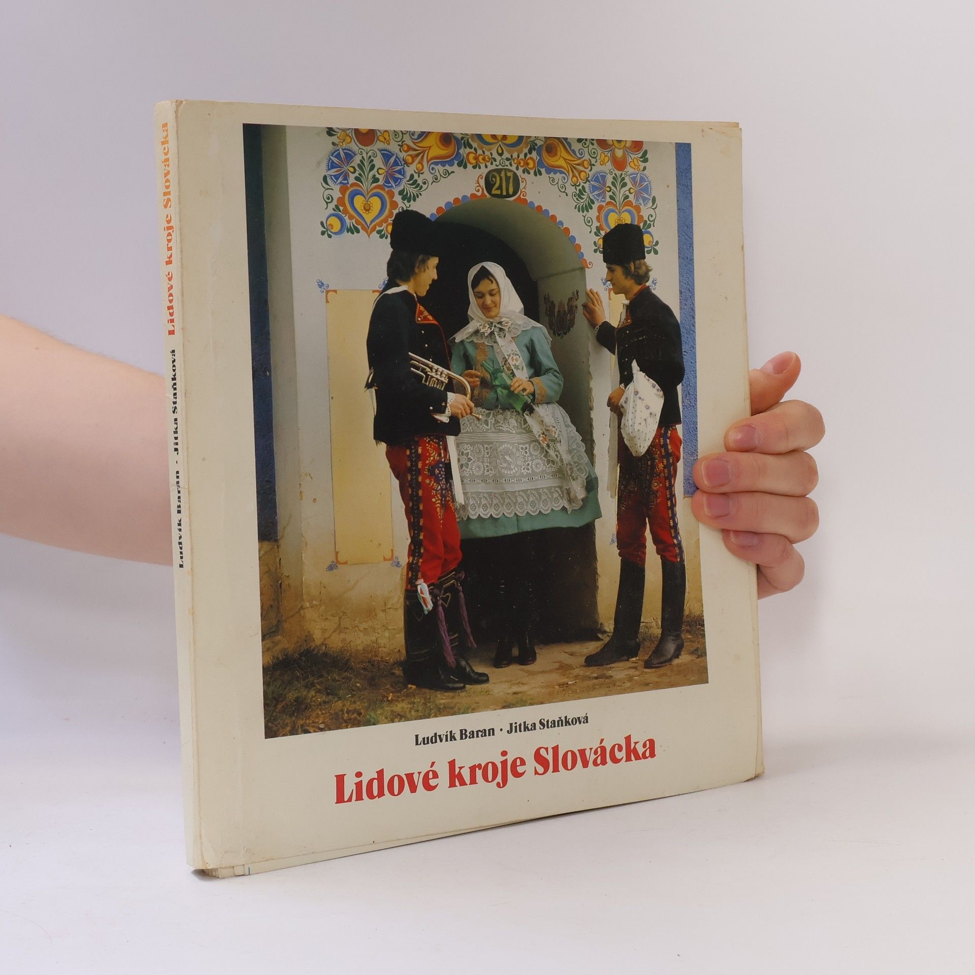 Ludvík Baran Lidové kroje Slovácka