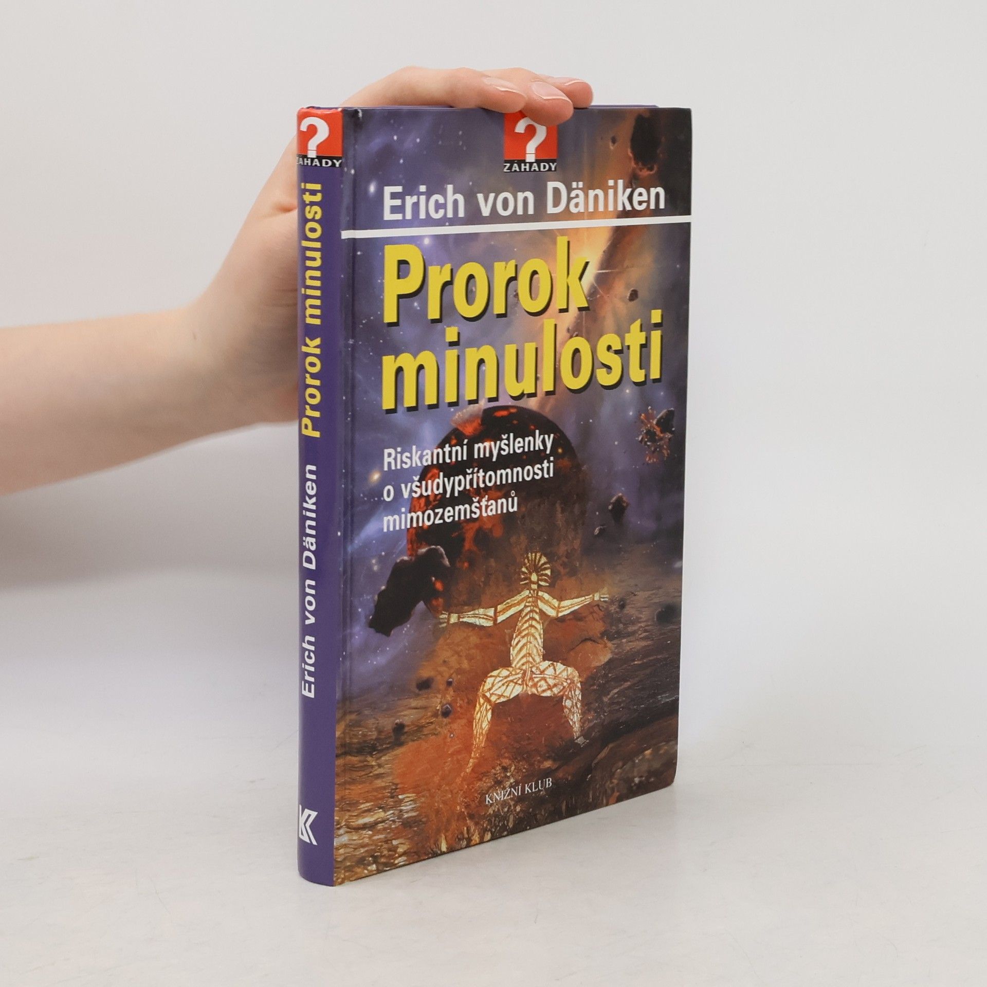 Erich von Däniken Prorok minulosti