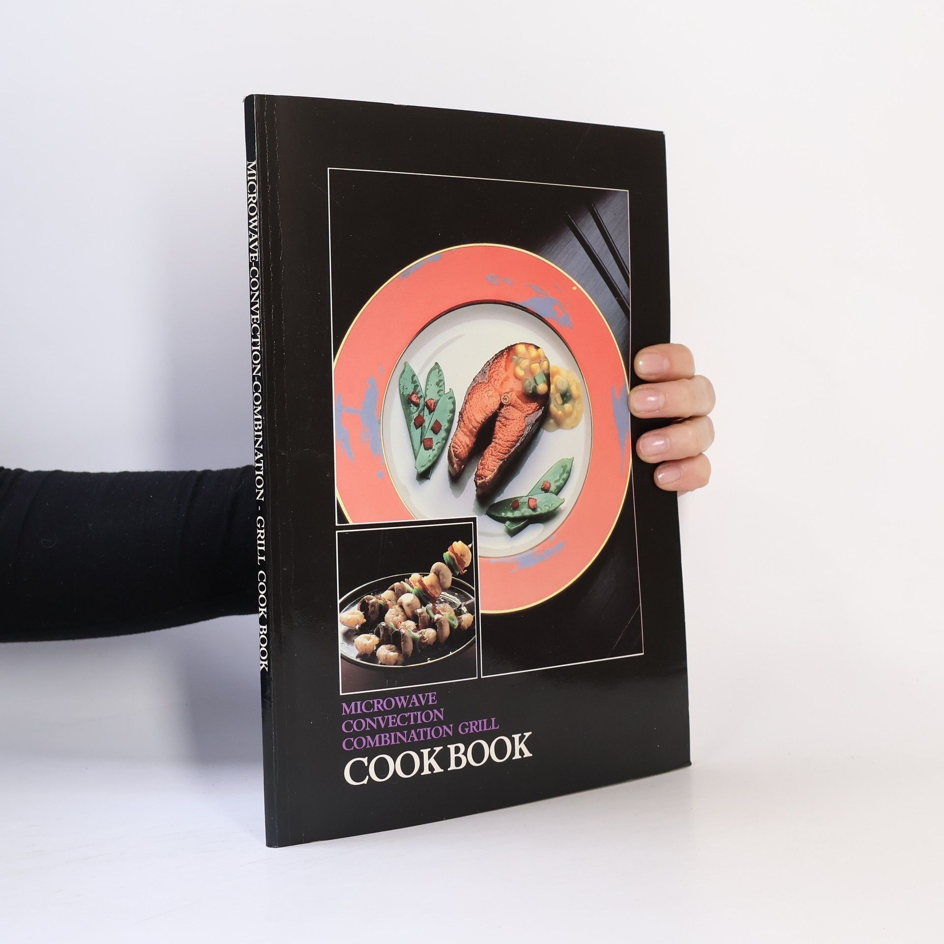 Collectif d'auteurs Cook Book - Microwave, Convection, Combination Grill