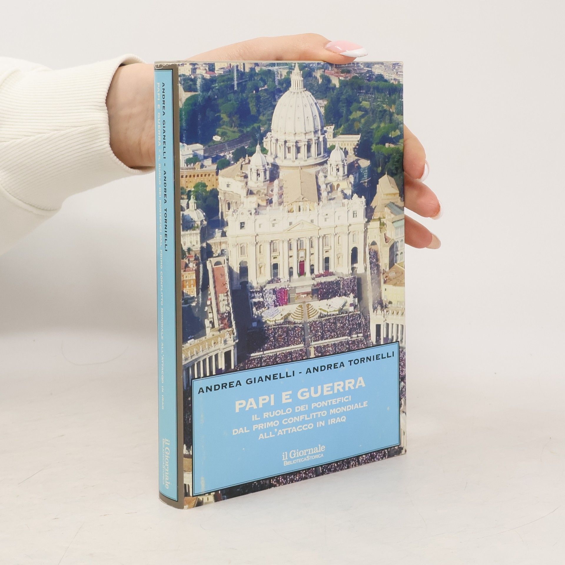 Andrea Gianelli Papi e guerra