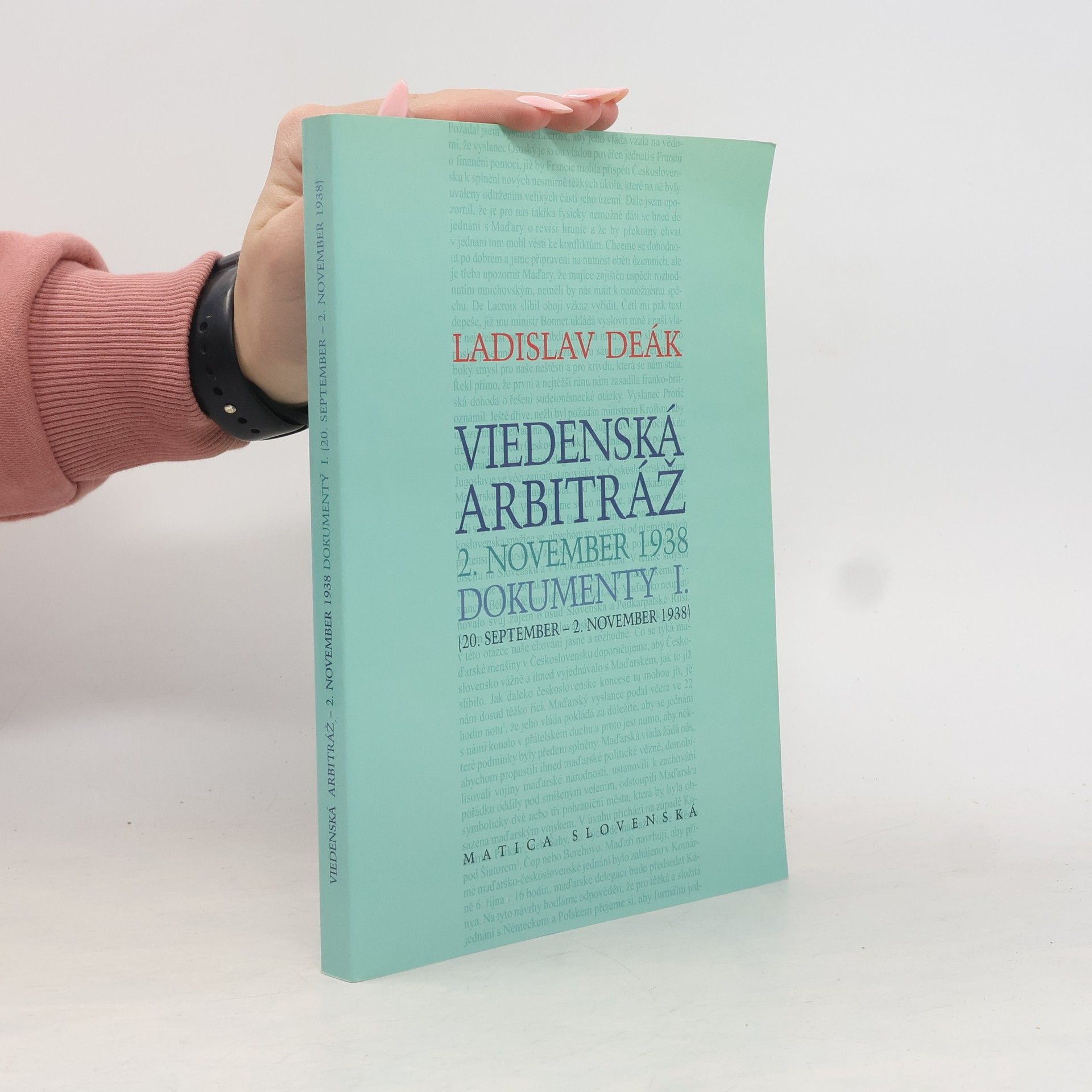 Viedenská arbitráž: 2. november 1938: Dokumenty I.