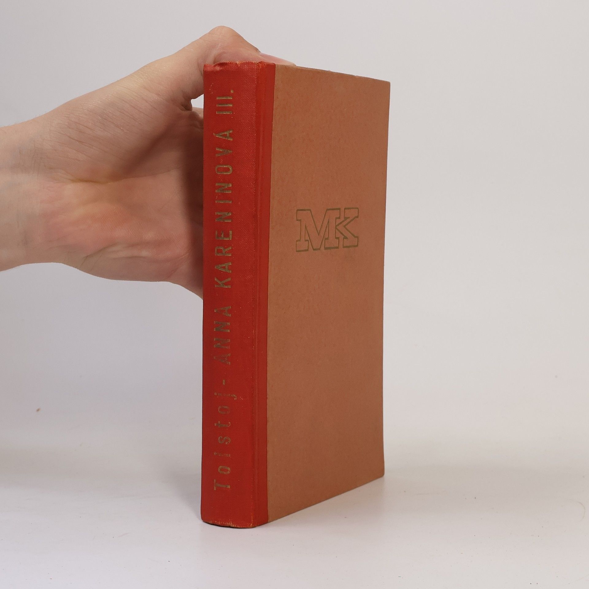 Leone Tolstoi Anna Kareninová. Díl třetí