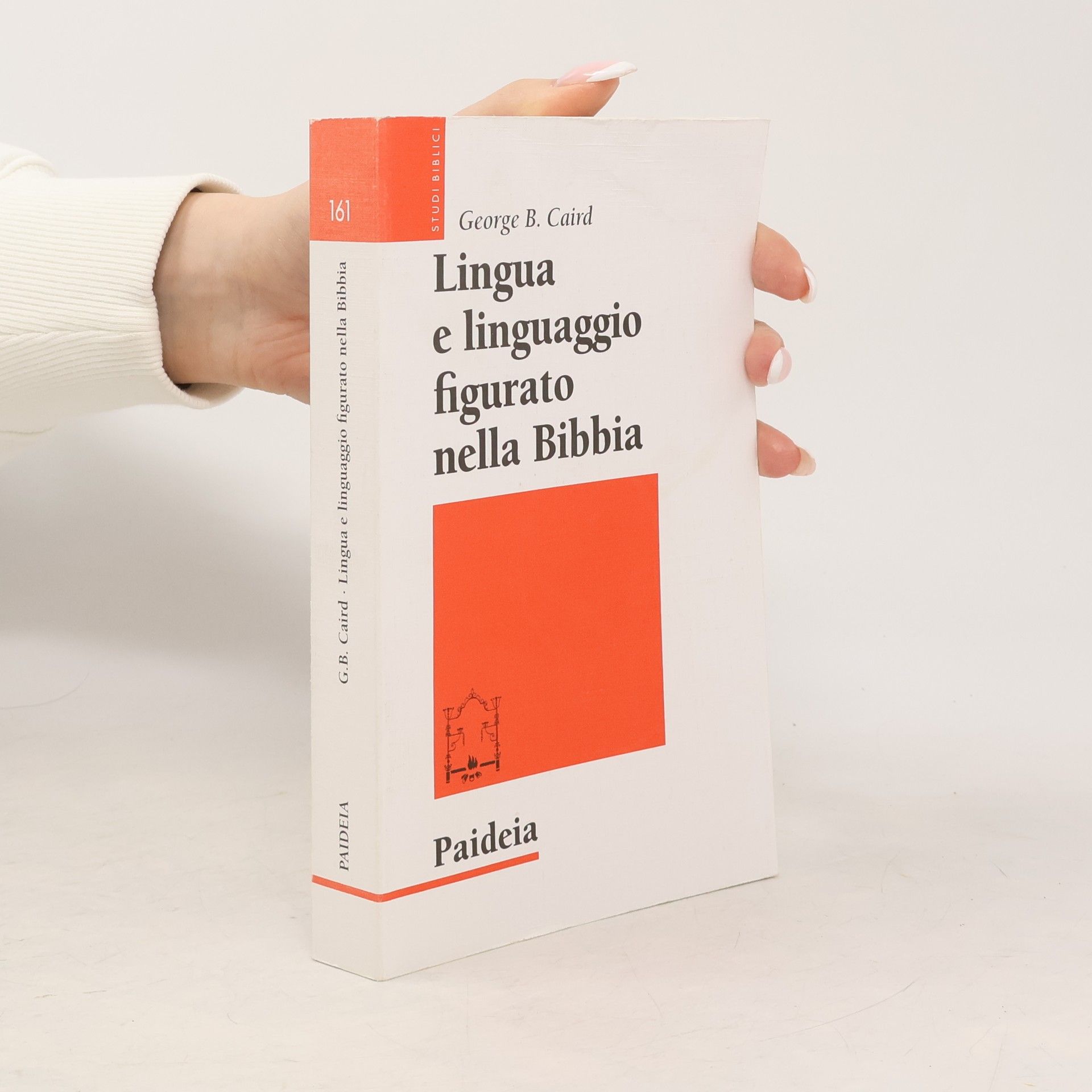 George Bradford Caird Studi Biblici - 161: Lingua e linguaggio figurato nella Bibbia