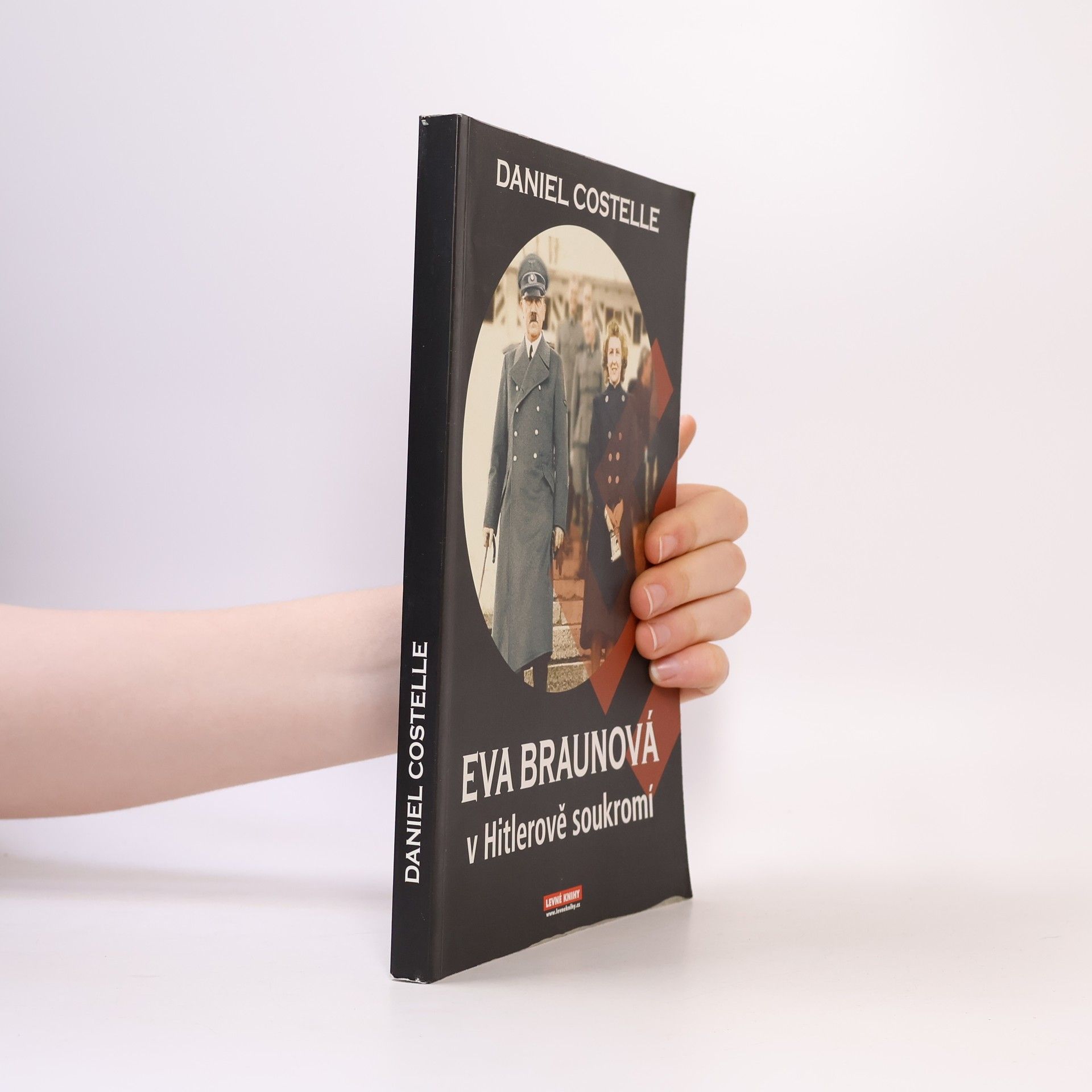 Daniel Costelle Eva Braunová v Hitlerově soukromí