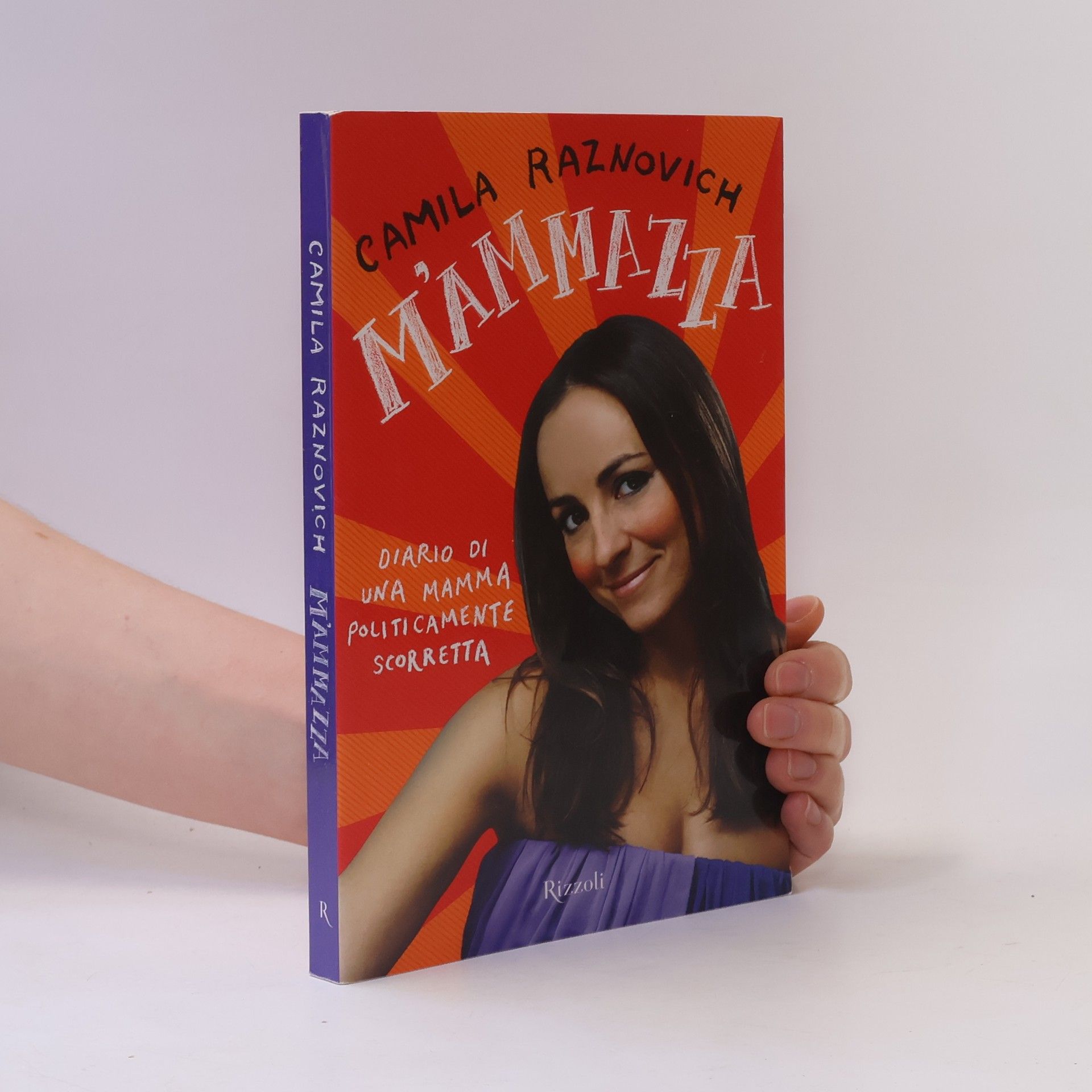 Camila Raznovich M'ammazza. Diario di una mamma politicamente scorretta
