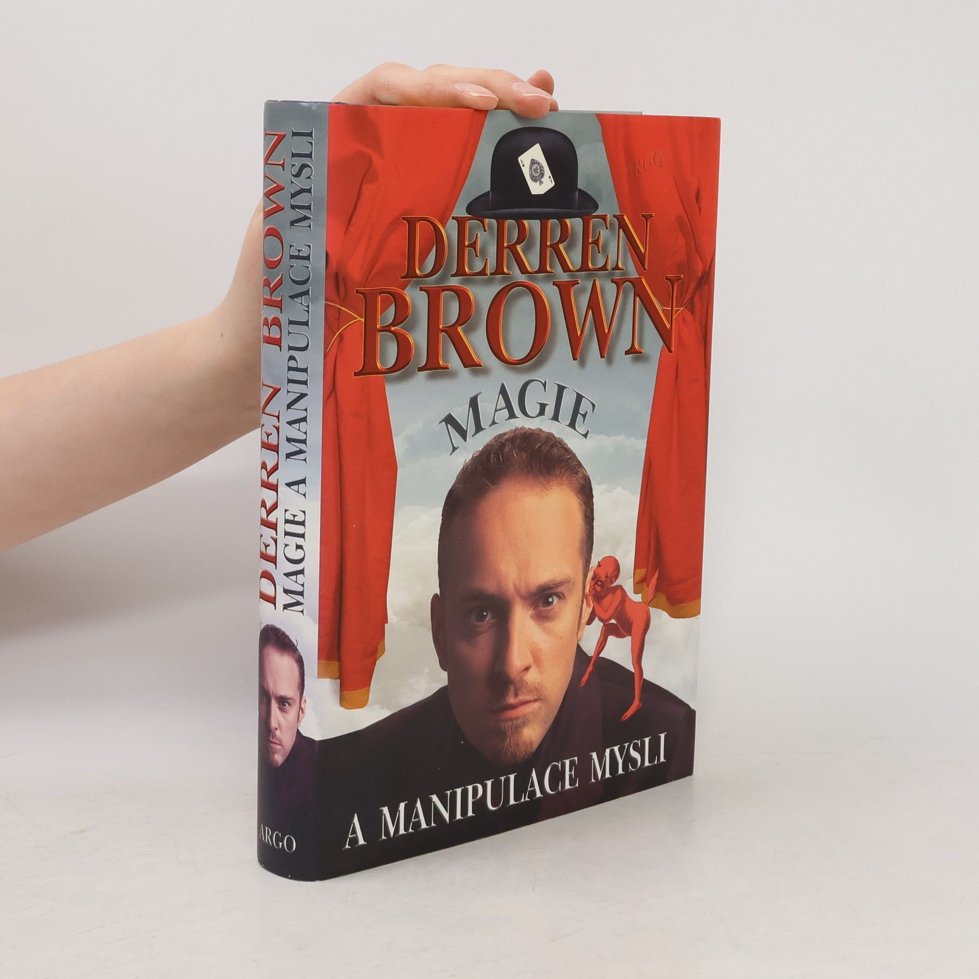 Derren Brown Magie a manipulace mysli