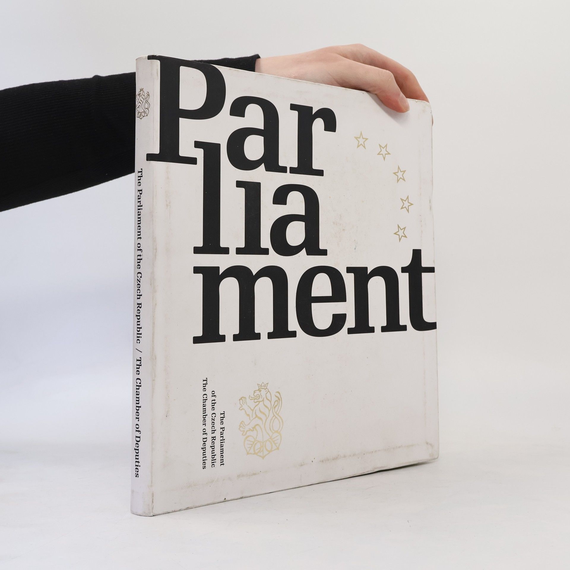 Various authors The Parliament of the Czech Republic. The Chamber of Deputies