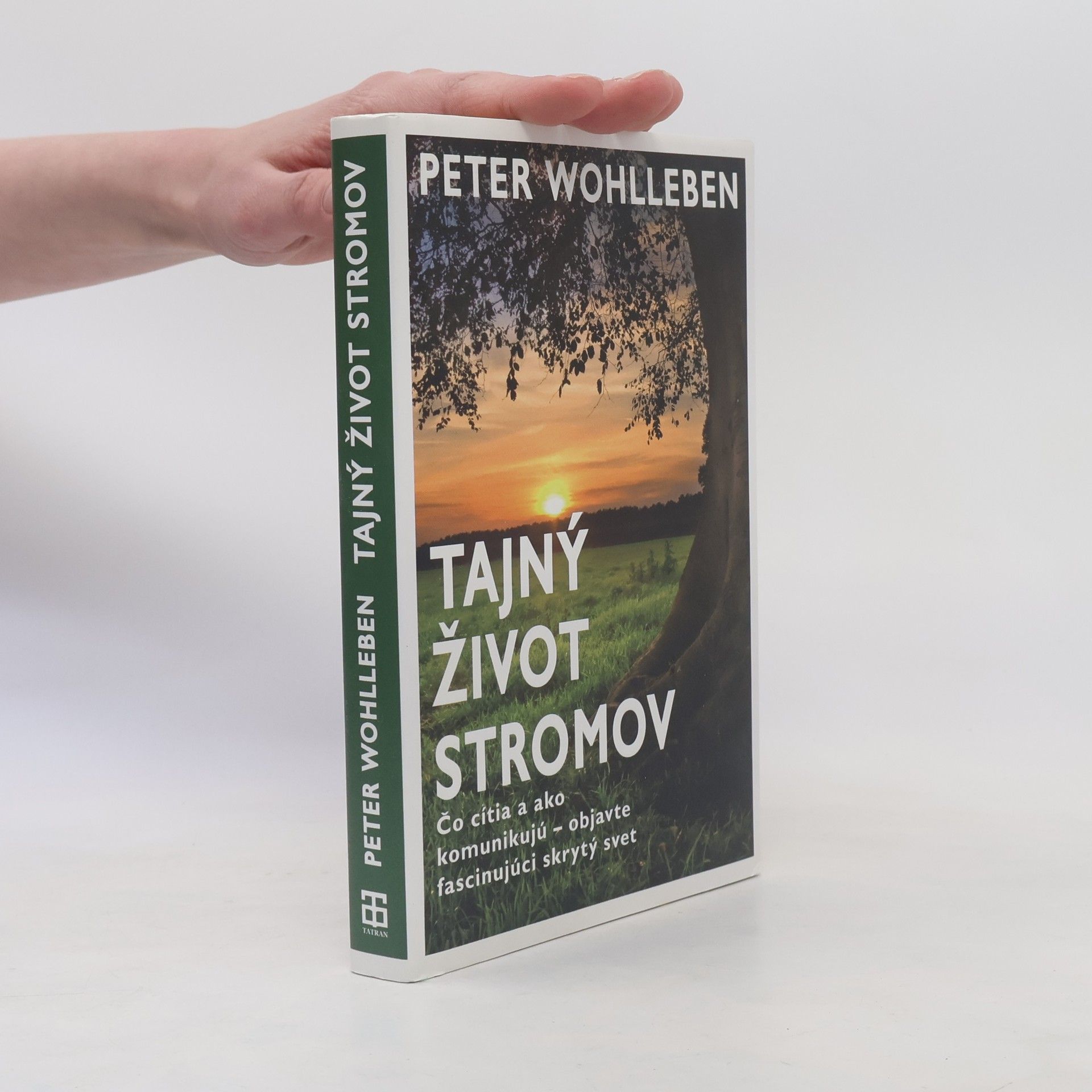 Peter Wohlleben Tajný život stromov