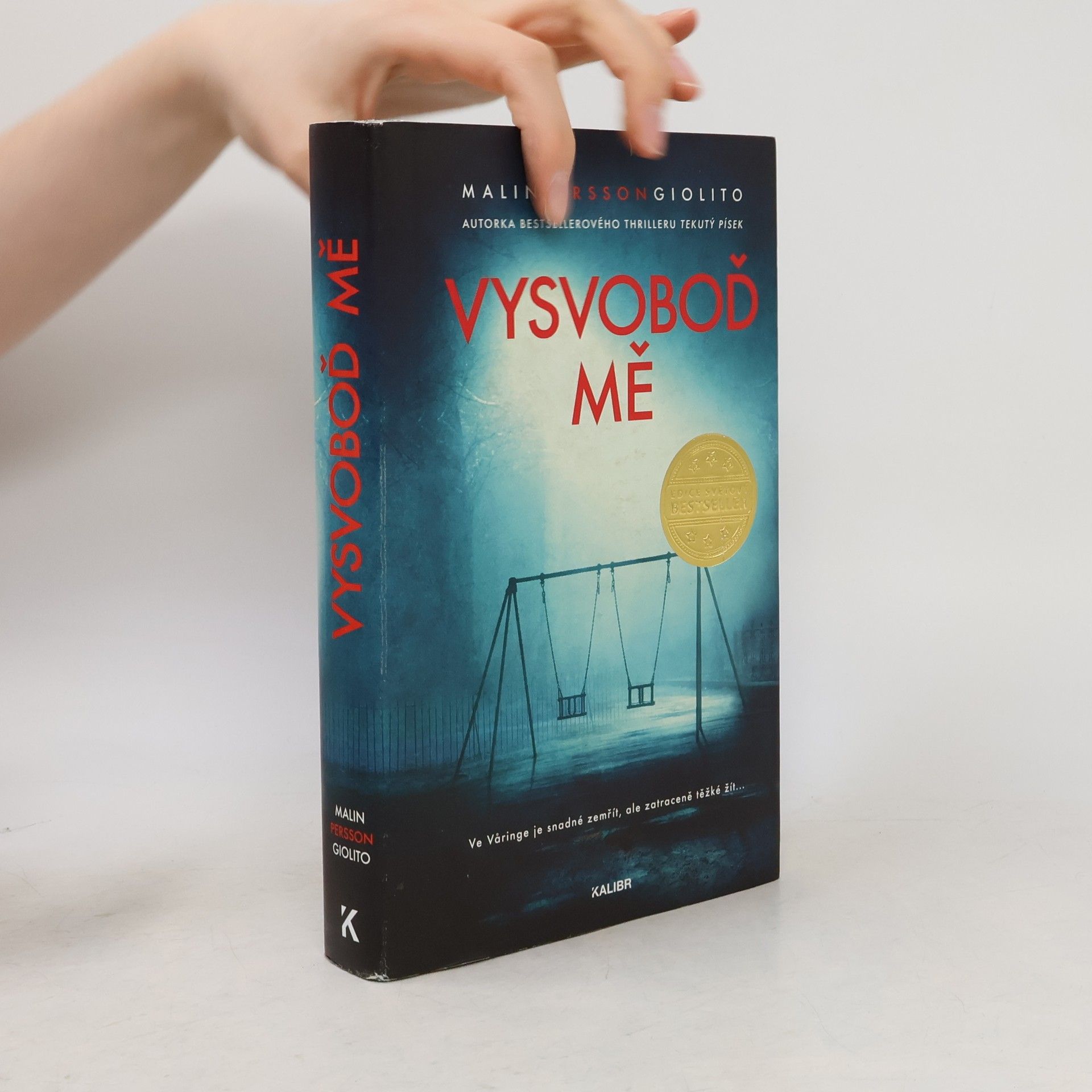 Malin Persson Giolito Vysvoboď mě