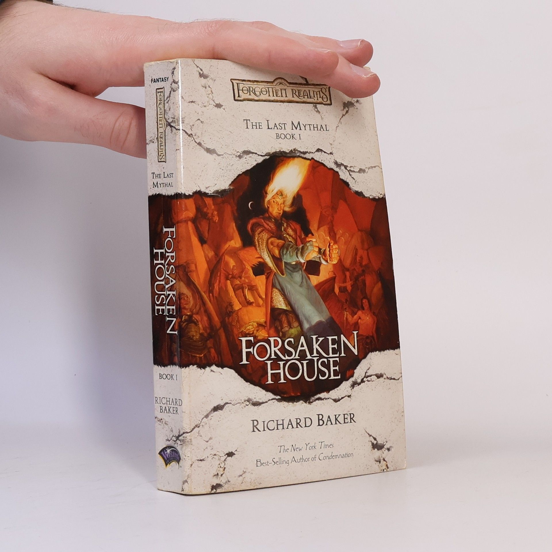 Richard Baker The Last Mythal - 1: Forsaken House