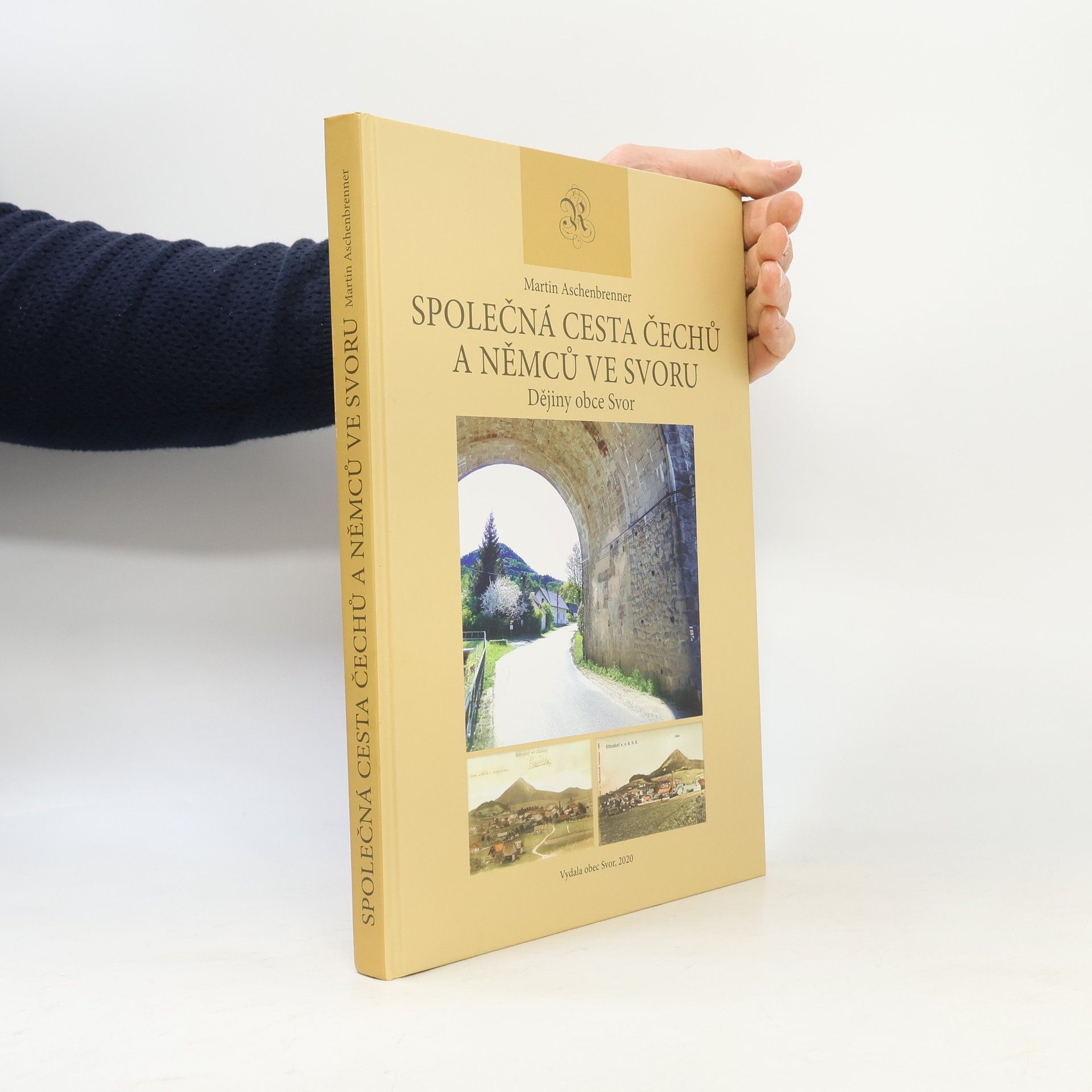 Martin Aschenbrenner Společná cesta Čechů a Němců ve Svoru