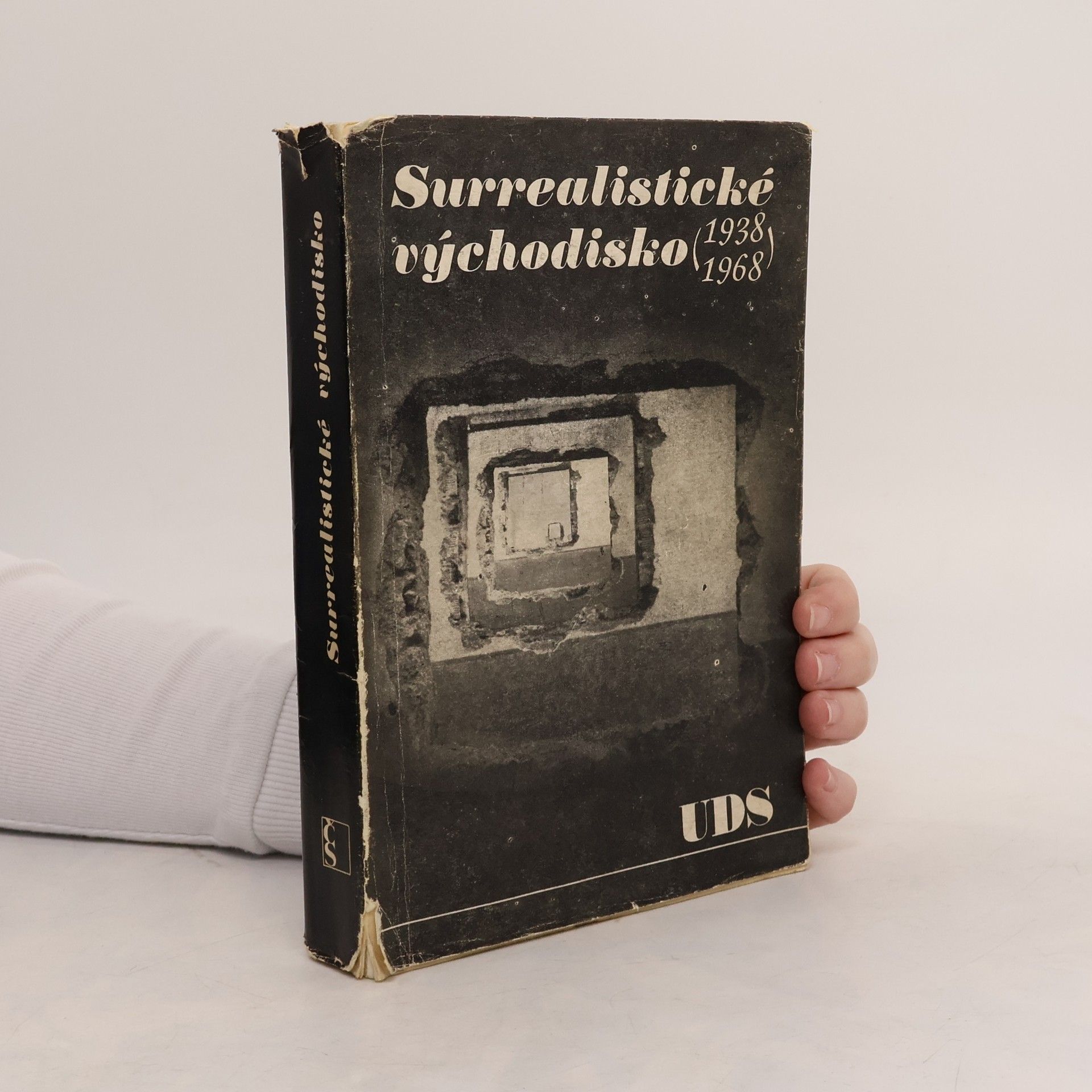 Kral Petr Surrealistické východisko 1938-1968
