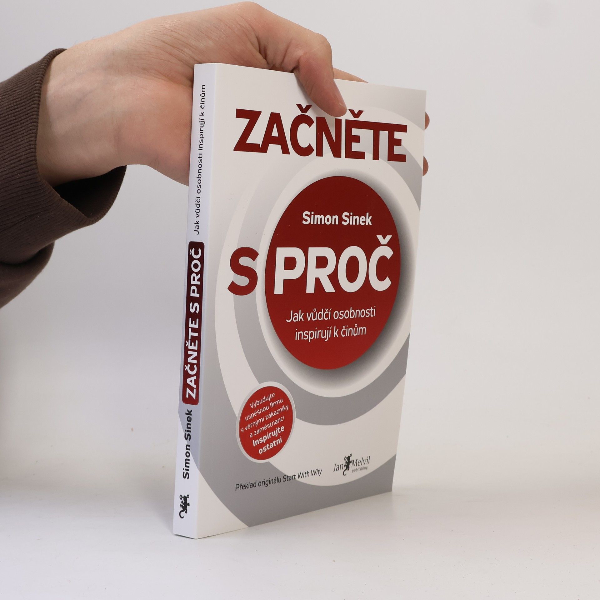 Simon Sinek Začněte s proč