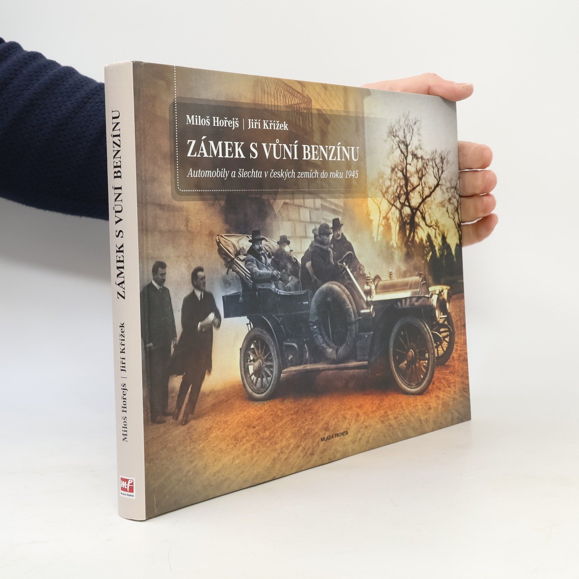 Miloš Hořejš Zámek s vůní benzínu