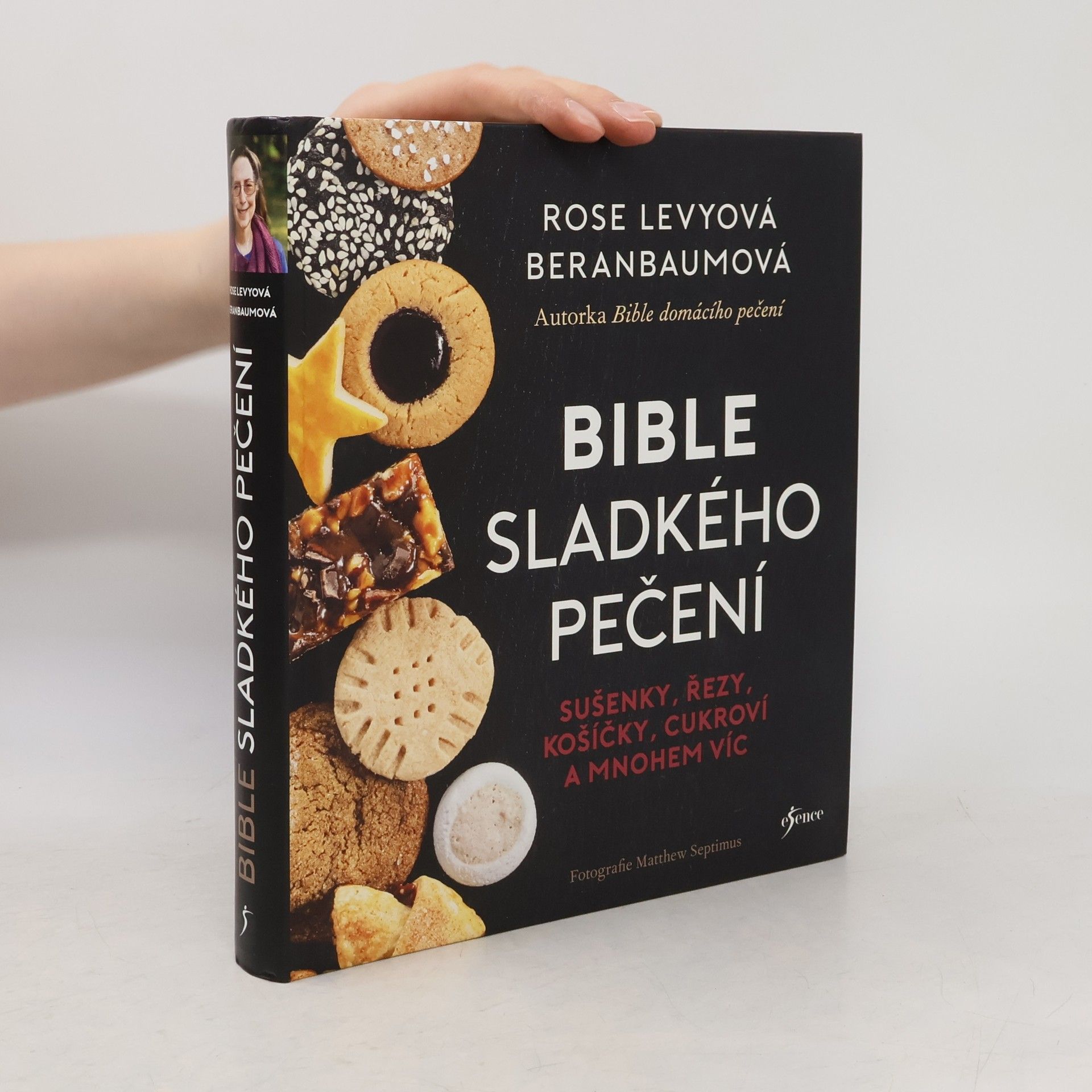 Bible sladkého pečení : sušenky, řezy, košíčky, cukroví a mnohem víc