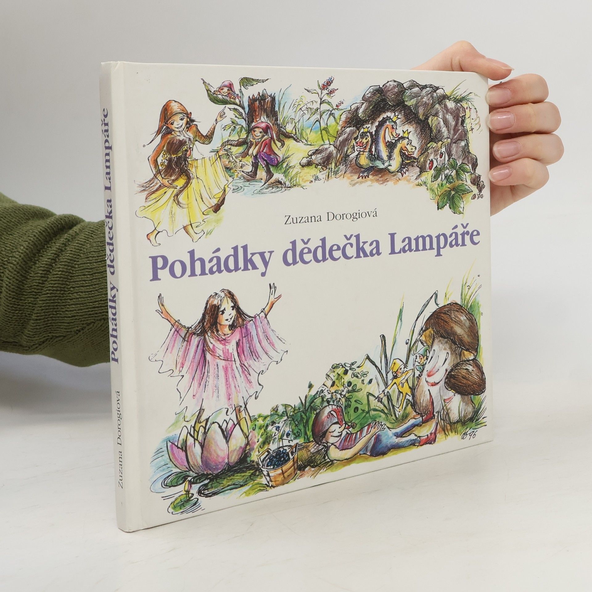 Zuzana Dorogiová Pohádky dědečka Lampáře