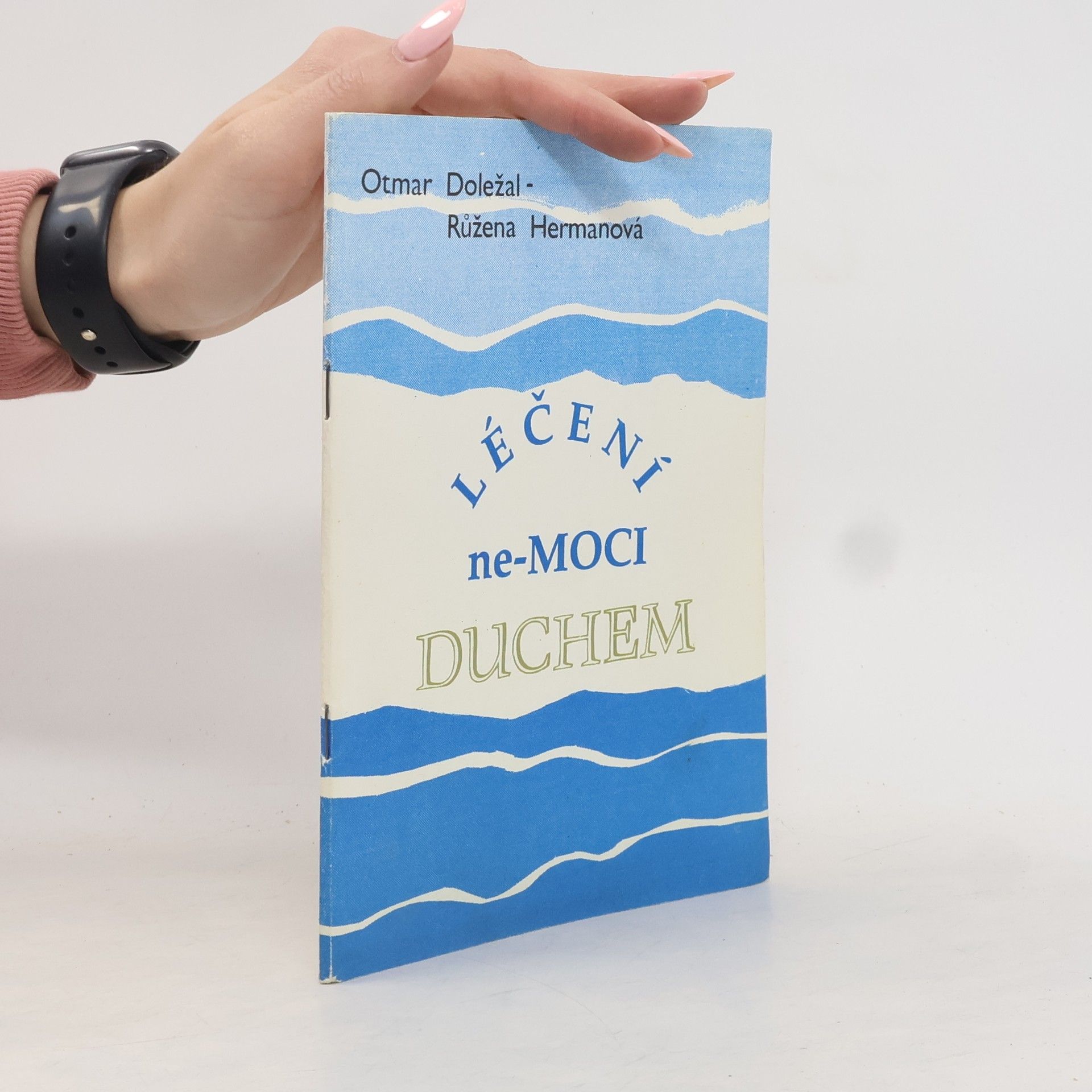 Léčení ne-moci duchem