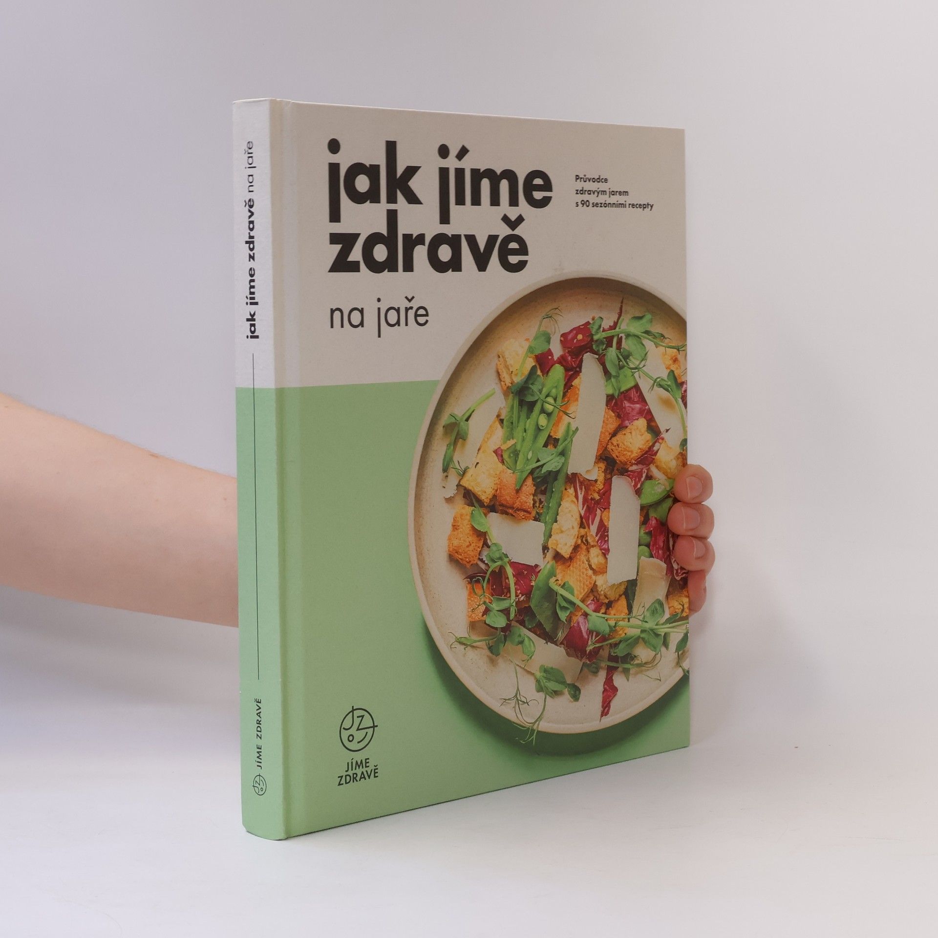 Autorenkollektiv Jak jíme zdravě na jaře