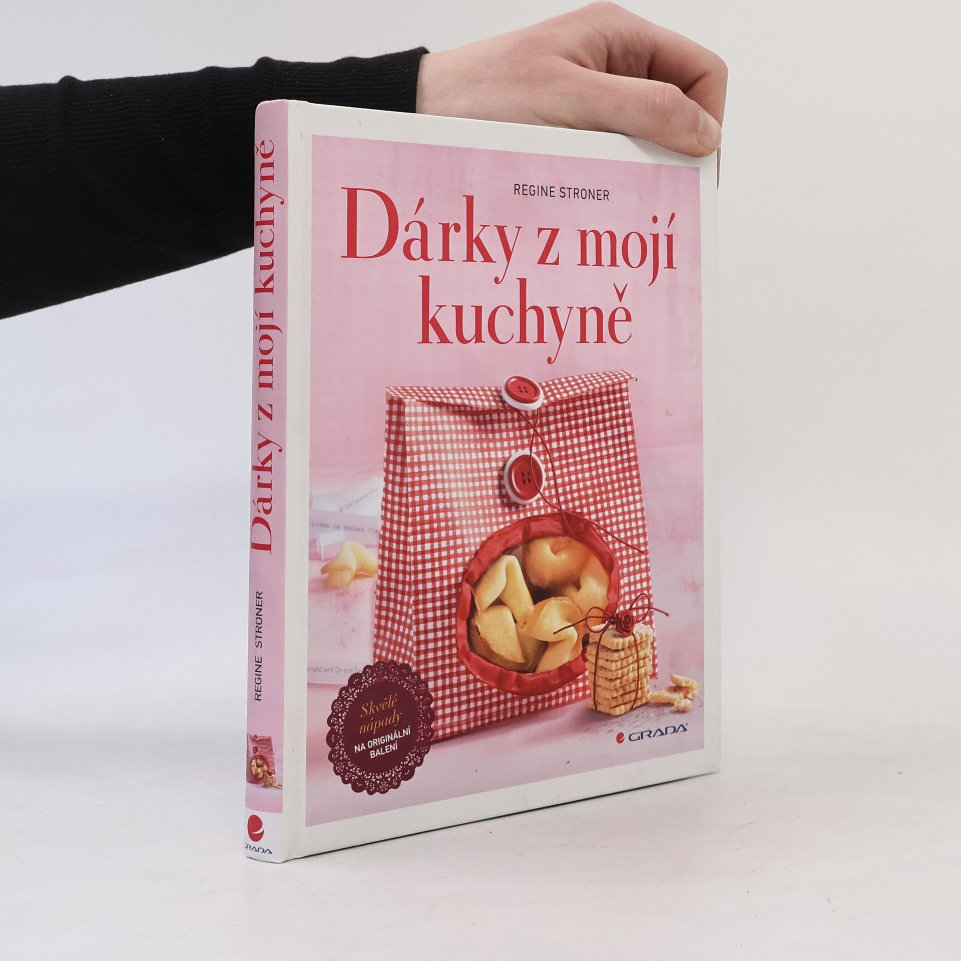 Regine Stroner Dárky z mojí kuchyně