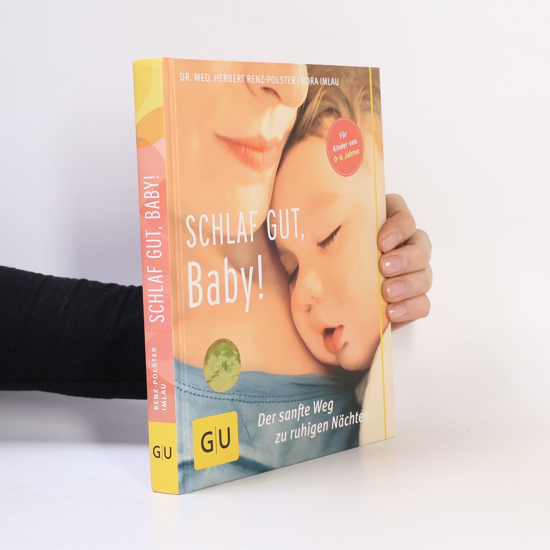 Nora Imlau Schlaf gut, Baby!