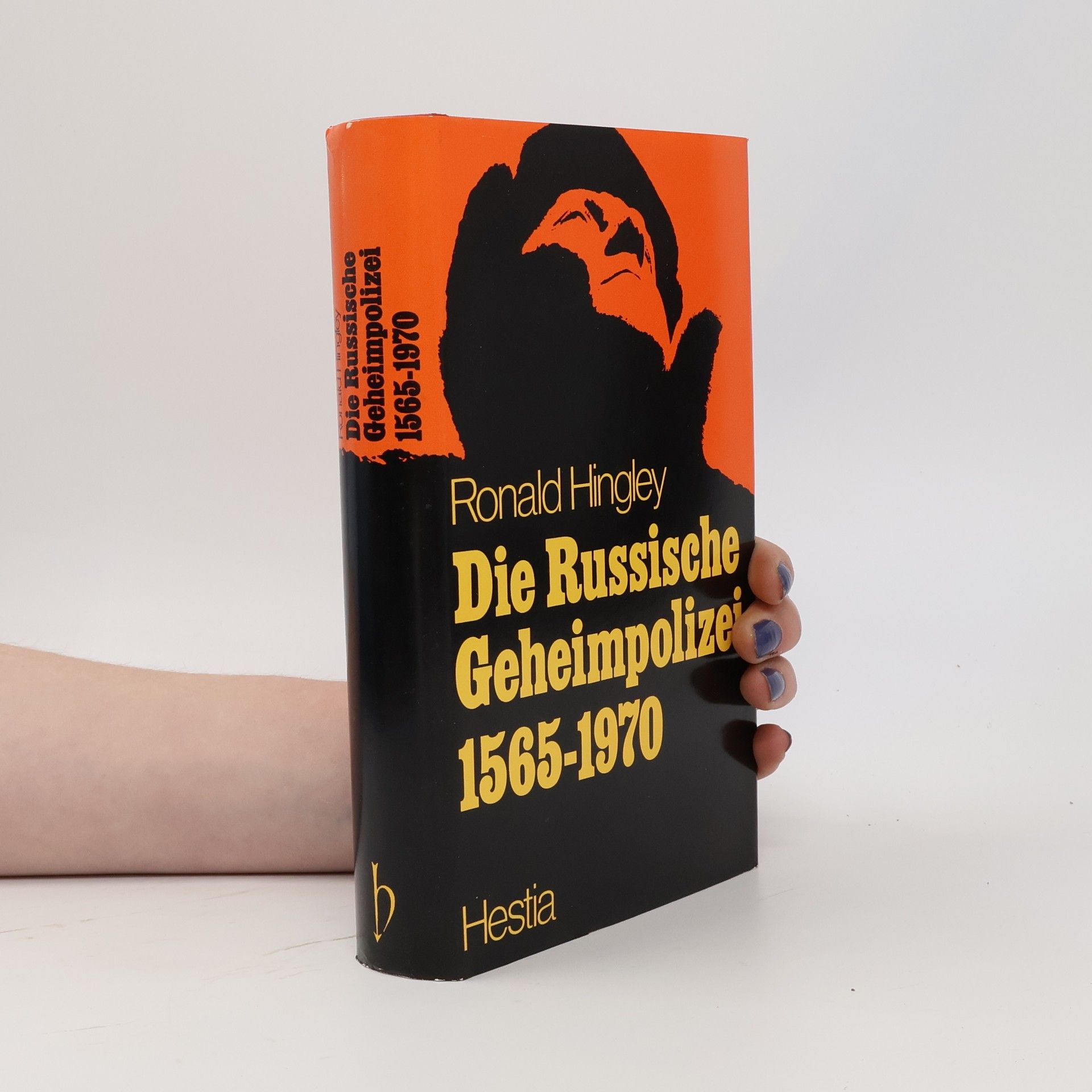 Ronald Hingley Die russische Geheimpolizei