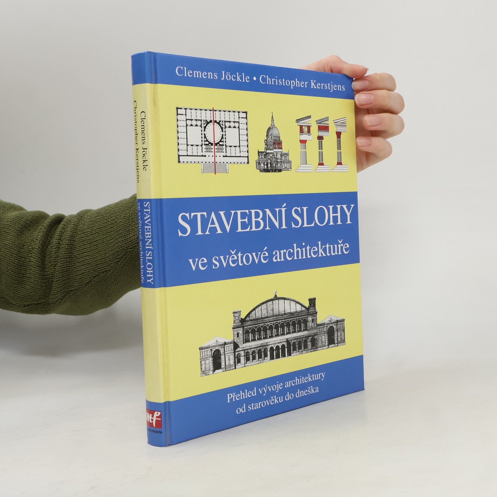 Lothar Altmann Stavební slohy ve světové architektuře: Přehled vývoje architektury od starověku do dneška