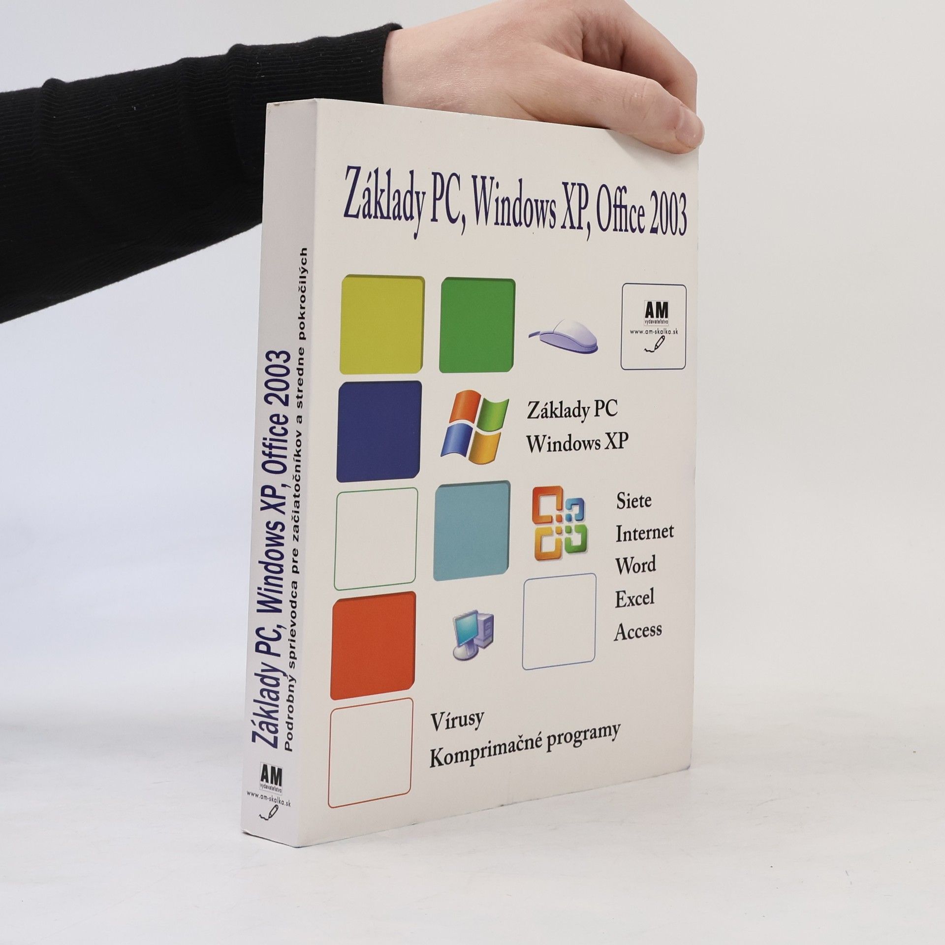 Autorenkollektiv Základy PC, Windows XP, Office 2003
