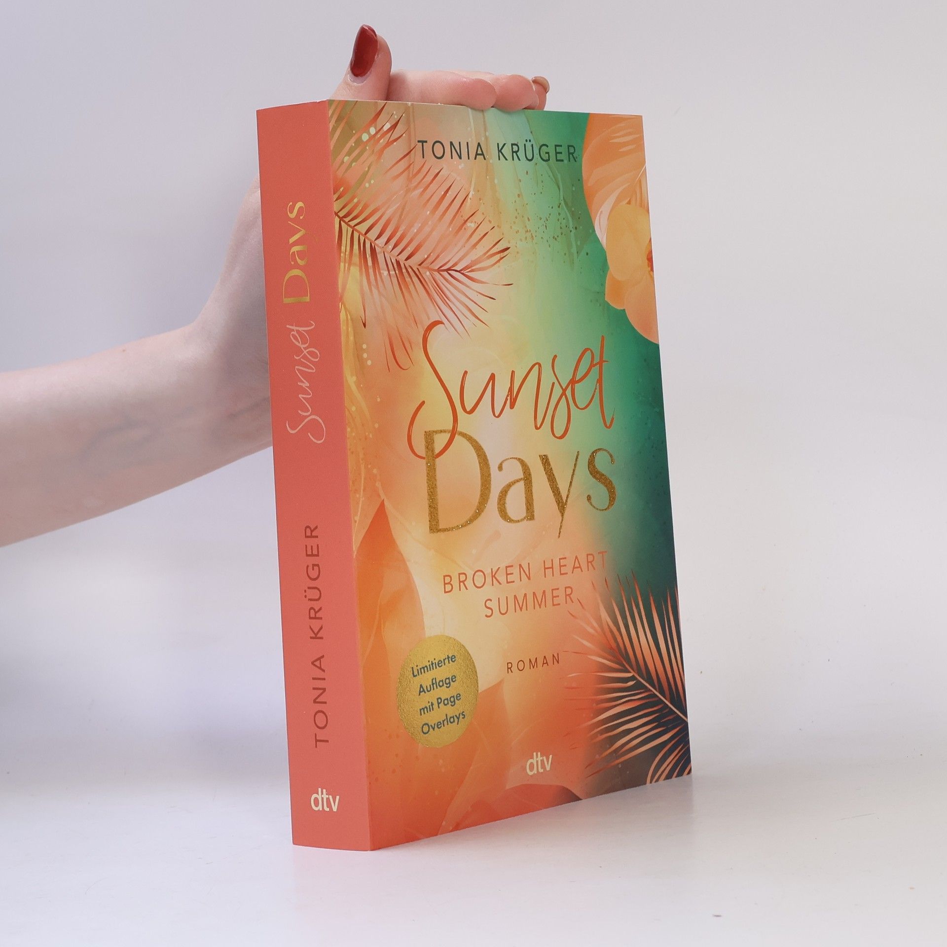Tonia Krüger Broken Heart Summer - Sunset Days